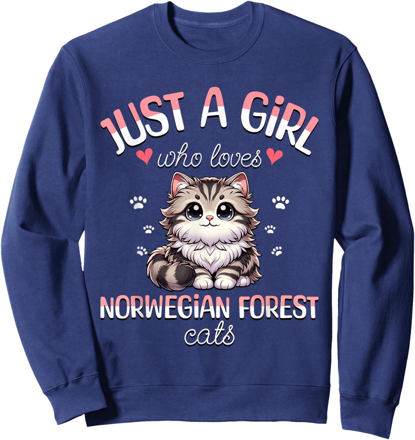 Girl Who Loves Norwegian Cats Loves Norwegian Cat , Black, S Sweatshirt - Sweatshirt | Navy