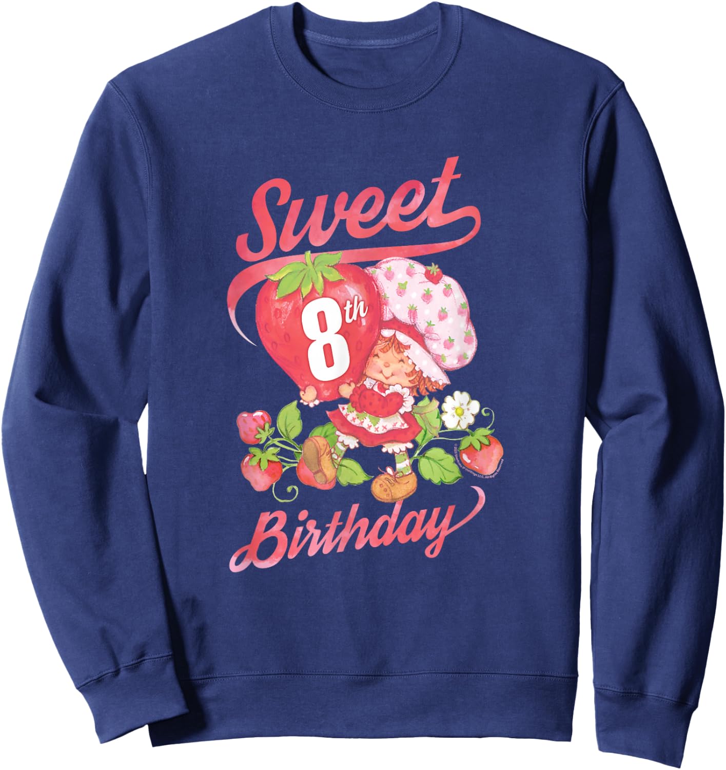 Strawberry Shortcake Vintage Sweet 8th Birthday Sweatshirt - Sweatshirt | Navy