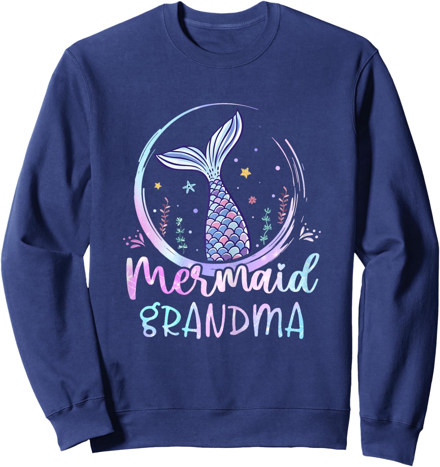 Mermaid Grandma Birthday Mermaid Girl Beach Mermaid Tail Sweatshirt - Sweatshirt | Navy