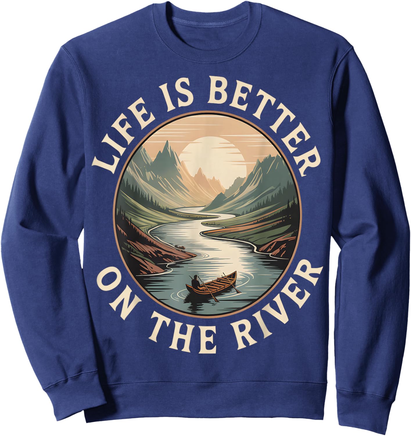Life is Better On River Canoe Retro Sweatshirt - Sweatshirt | Navy