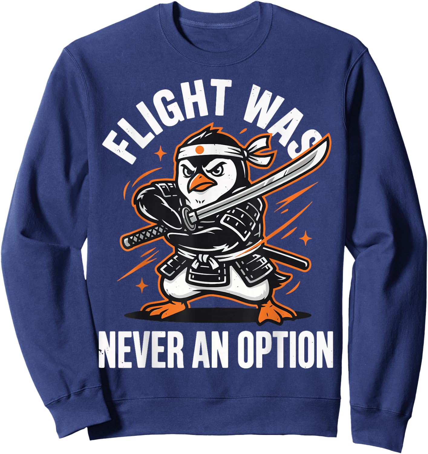 Flight was Never an Option Sweatshirt - Sweatshirt | Navy