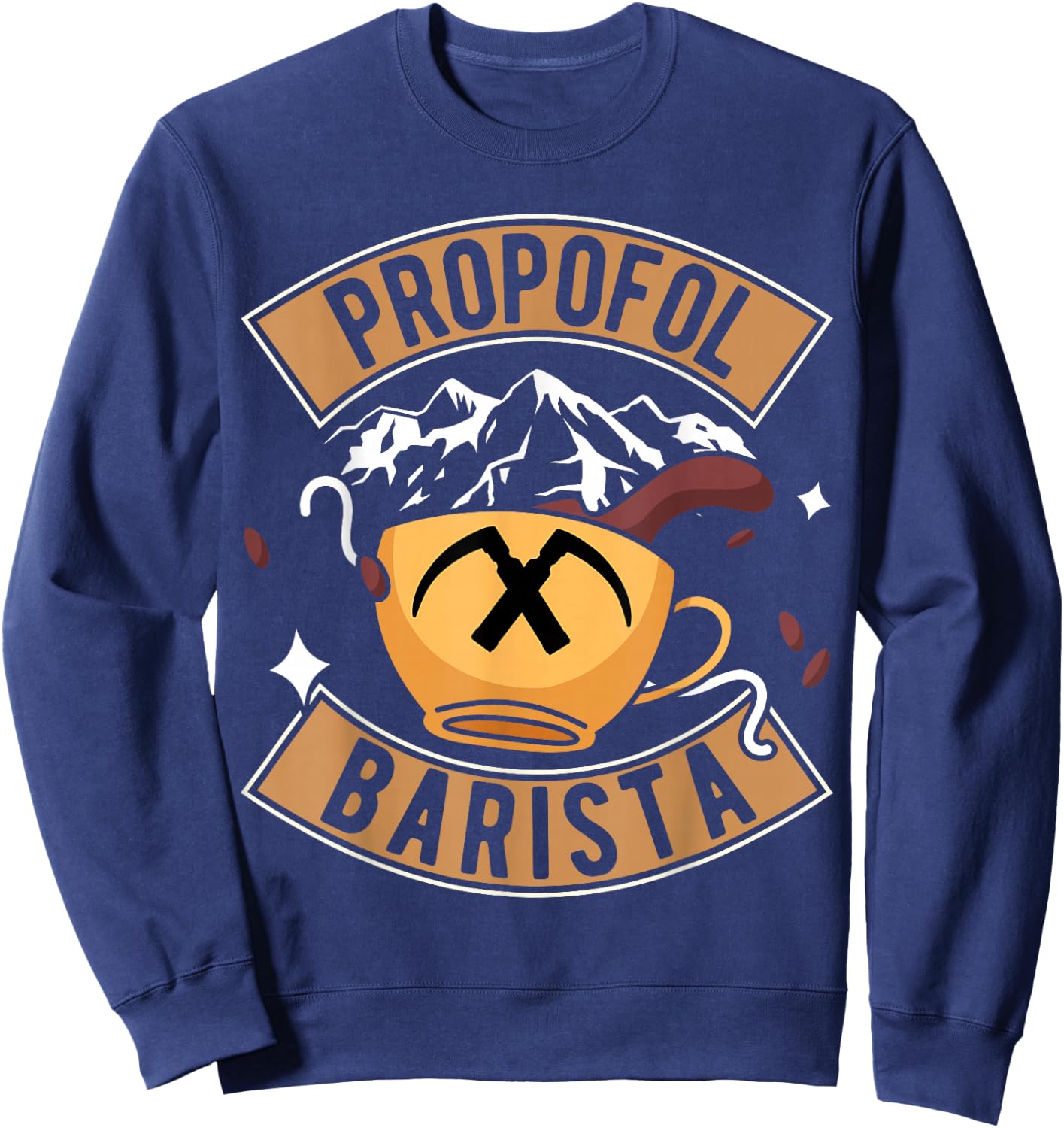 Laryngoscope & Intensive Care Anesthesia - Barista Propofol , black Sweatshirt - Sweatshirt | Navy