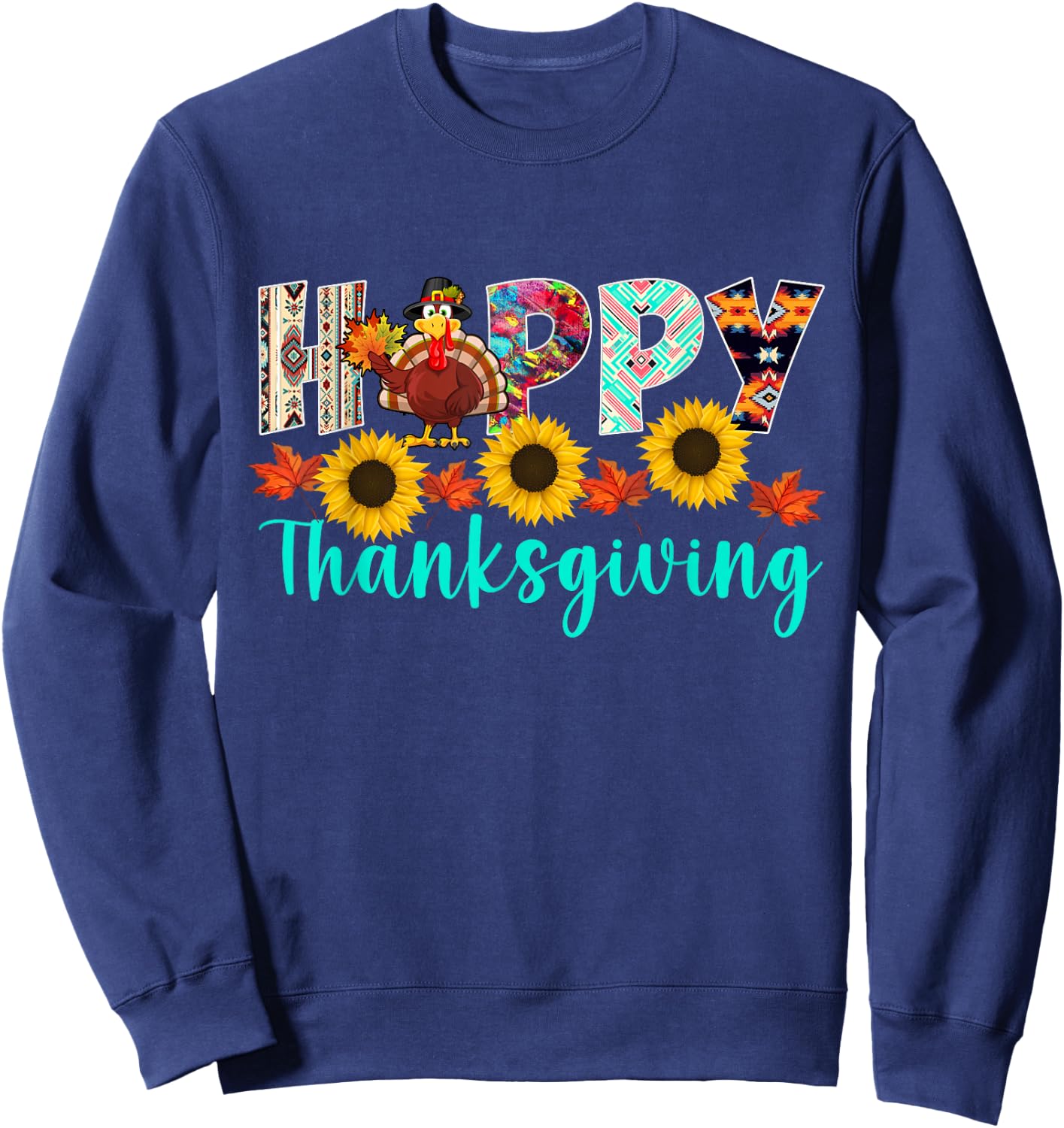Happy Thanksgiving Day Shirts -Adults Thanksgiving Graphic Black Small Sweatshirt - Sweatshirt | Navy