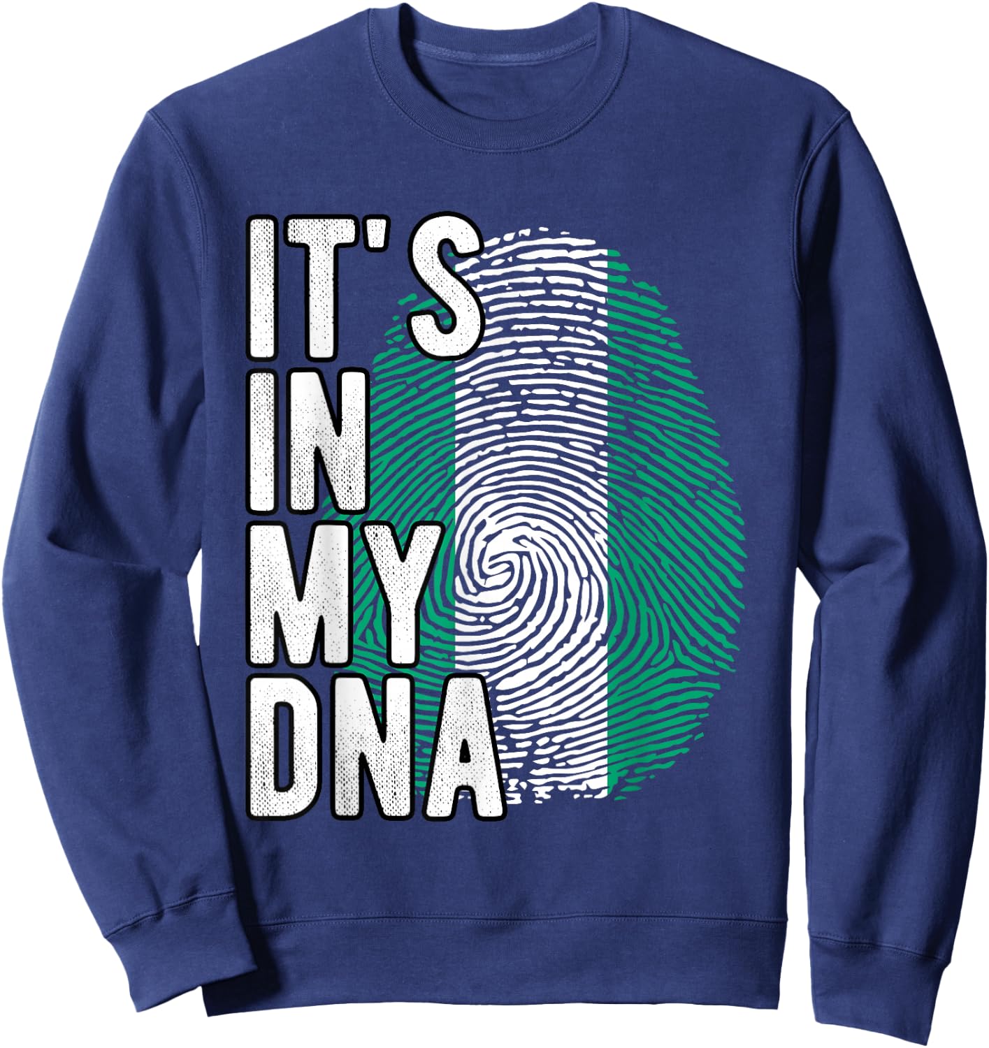 Funny it's in my DNA Nigeria flag Fingerprint Sweatshirt - Sweatshirt | Navy