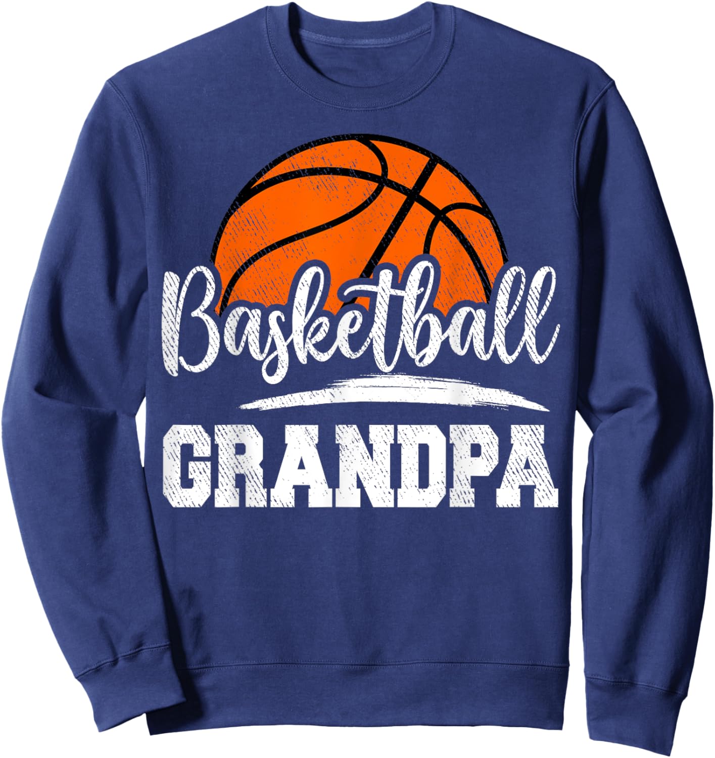 Basketball Grandpa Basketball Player Game Day Father's Day Sweatshirt - Sweatshirt | Navy