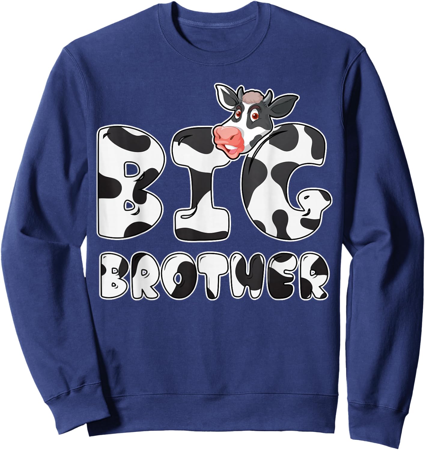 Cow Big Brother Birthday Funny Family Matching Bro Family Sweatshirt - Sweatshirt | Navy
