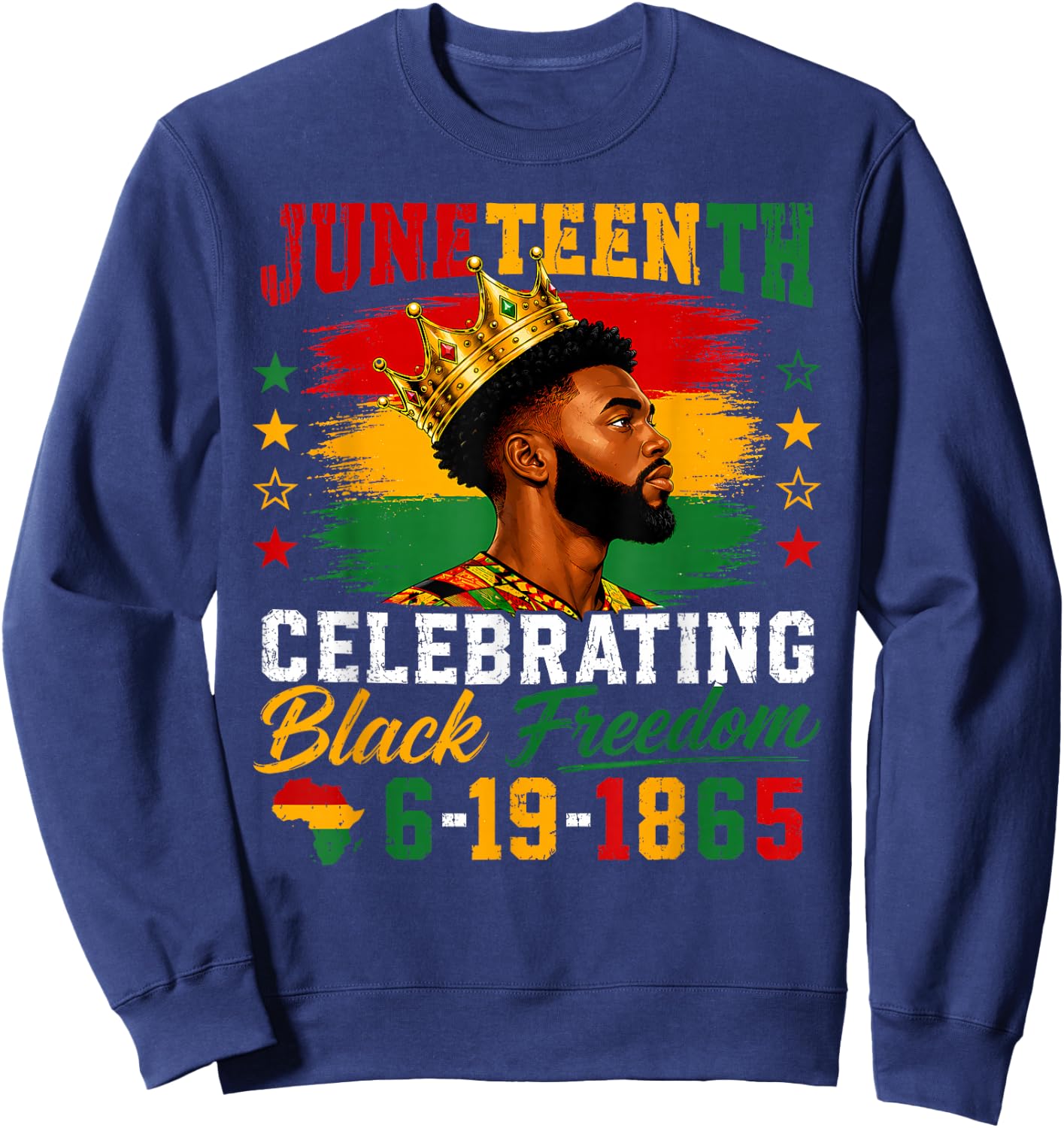 Juneteenth Shirts Men Black King Black American Freedom 1865 Sweatshirt - Sweatshirt | Navy