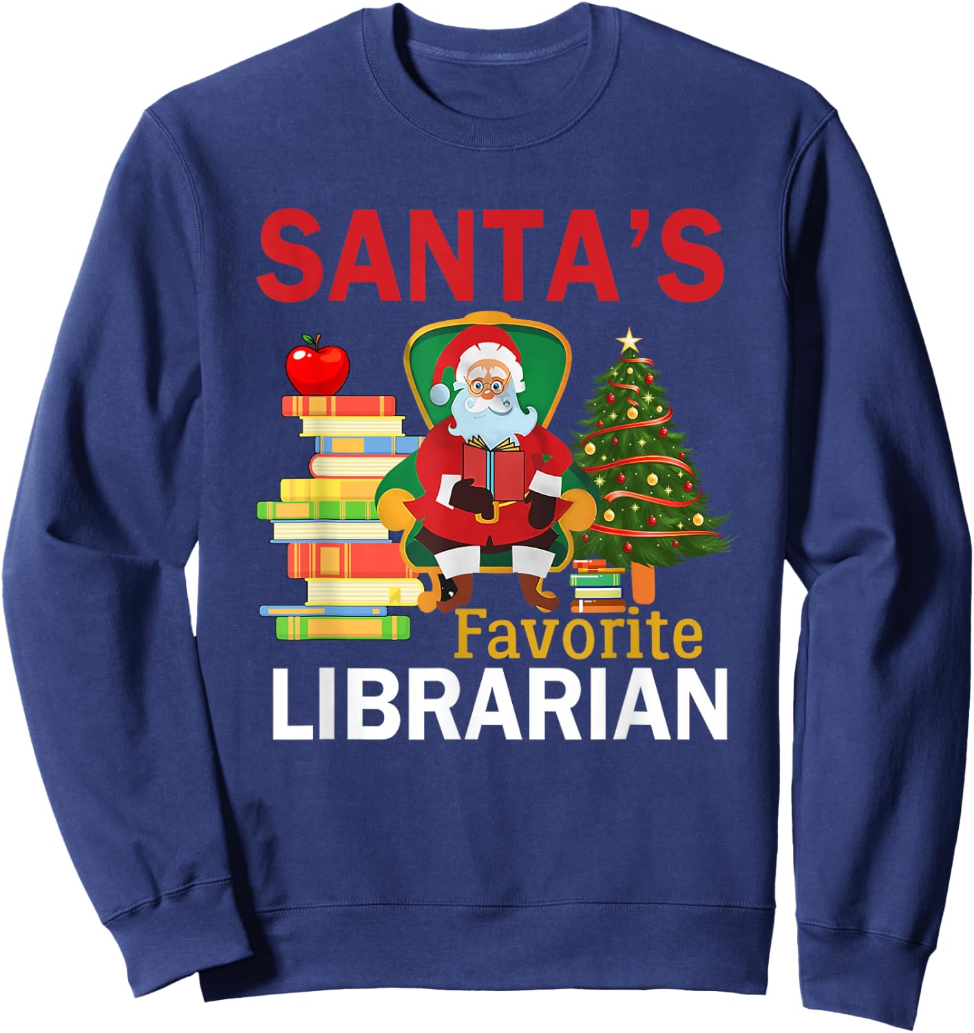 Santa's Favorite Librarian Books Christmas Tree Sweatshirt - Sweatshirt | Navy