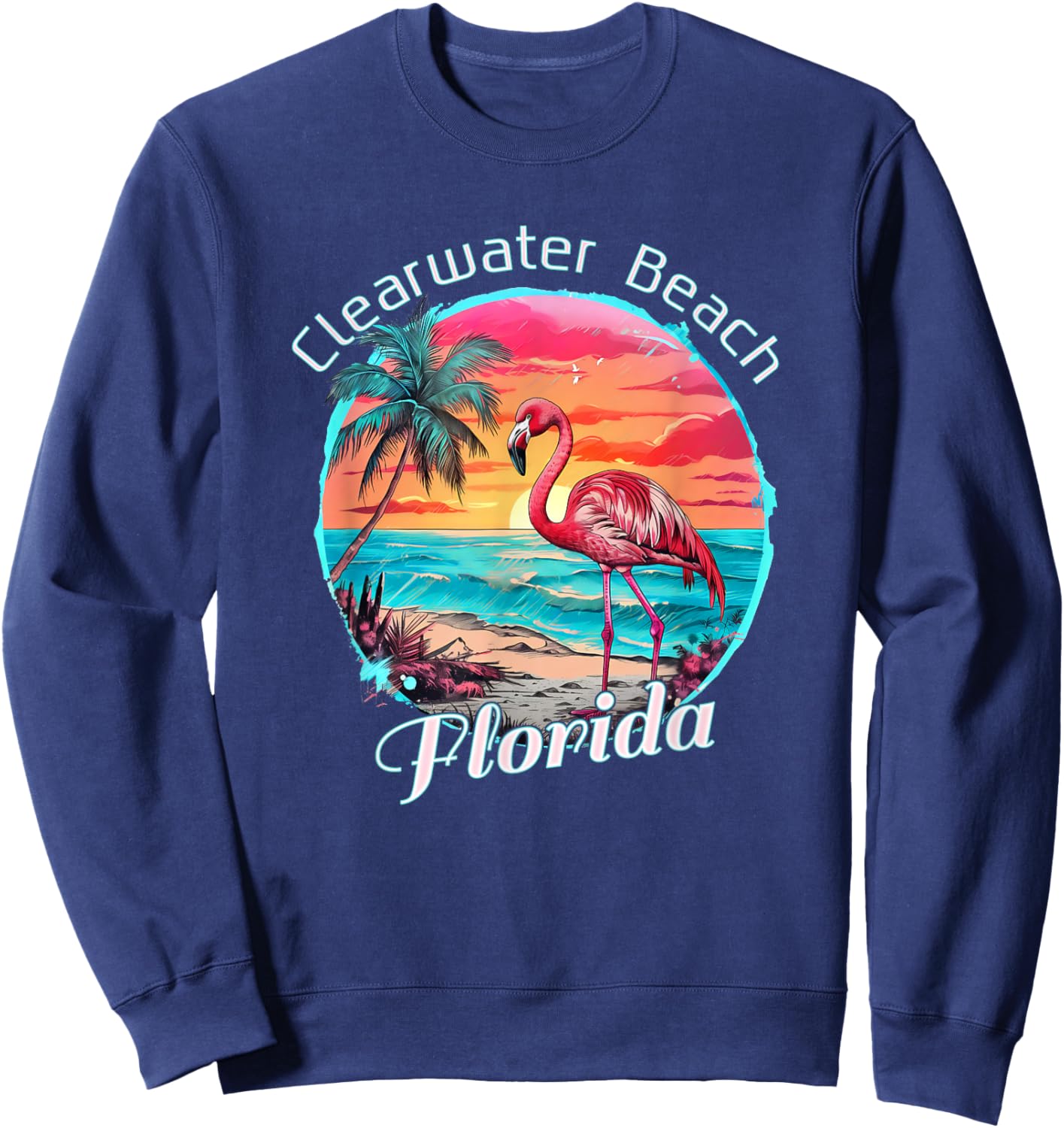 Clearwater Beach Florida Beach Flamingo Tropical Souvenir Sweatshirt - Sweatshirt | Navy