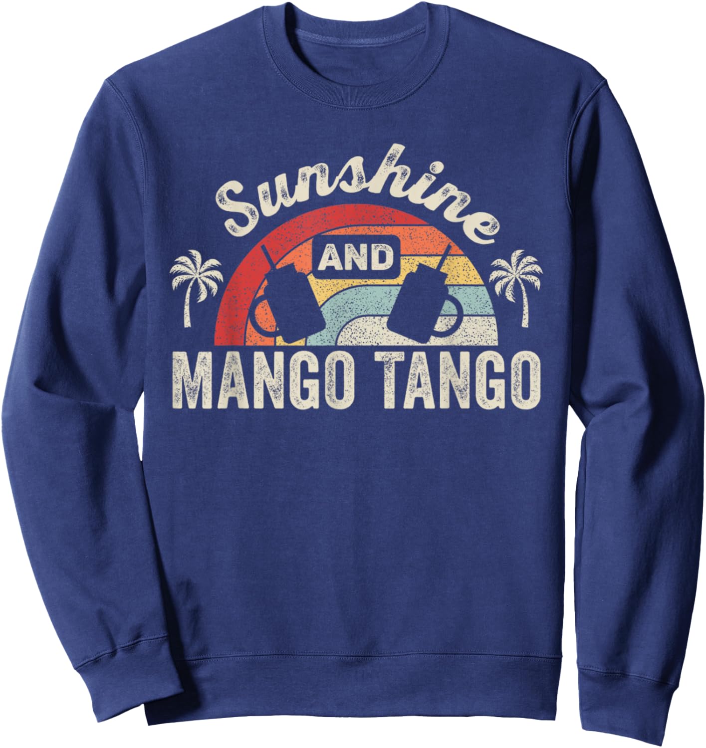 Retro Sunshine And Mango Tango Summer Men Women Juice Sweatshirt - Sweatshirt | Navy