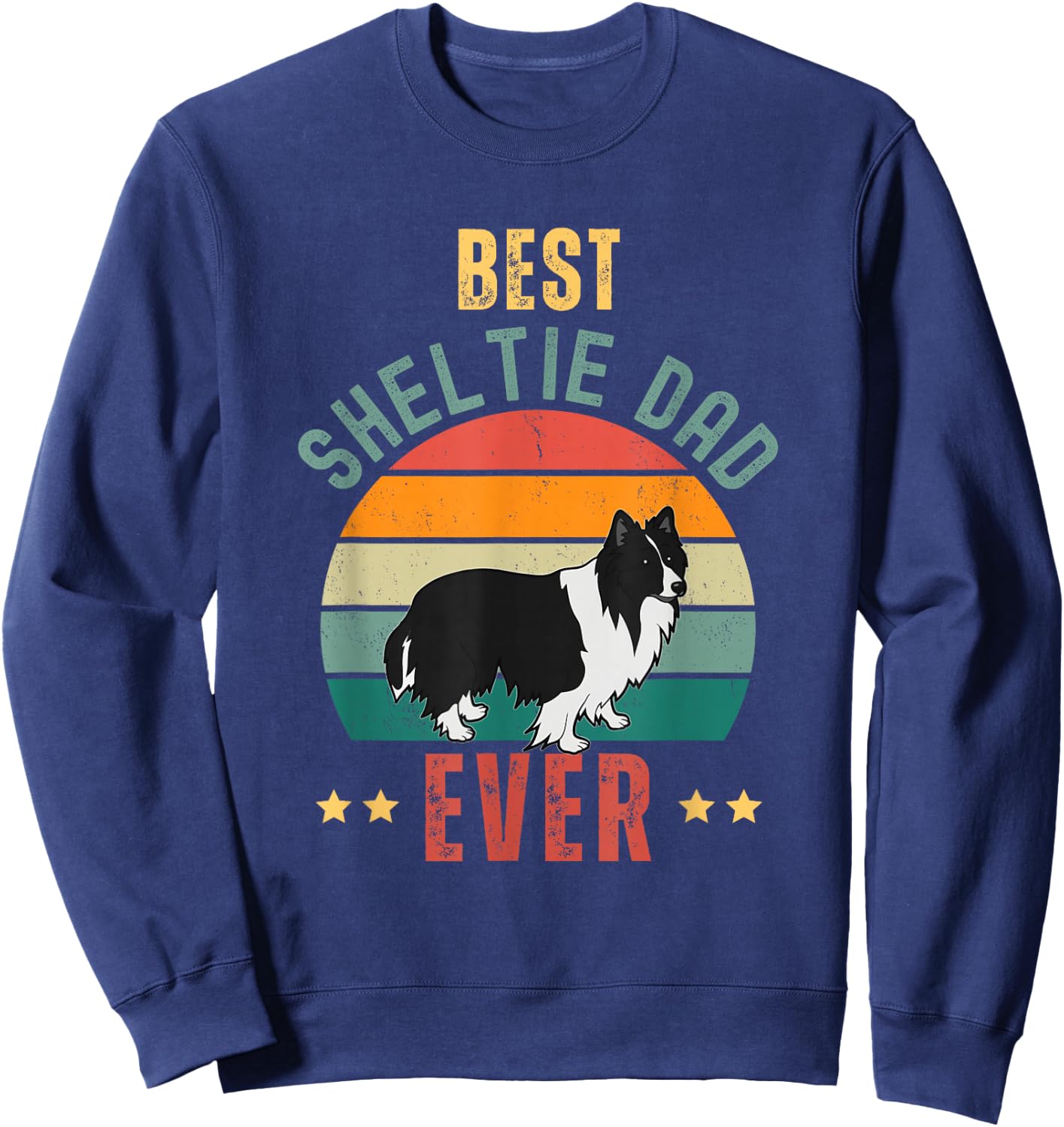 Best Sheltie Dad Ever Awesome Bi-Black Sheltie Dad Sweatshirt - Sweatshirt | Navy
