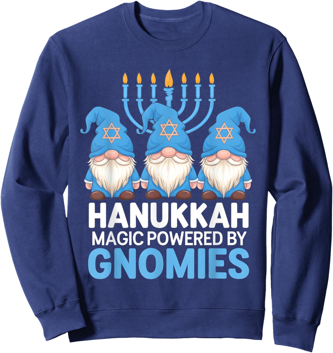 Funny Hanukkah Gnome Magic Powered Gnomies Sweatshirt - Sweatshirt | Navy
