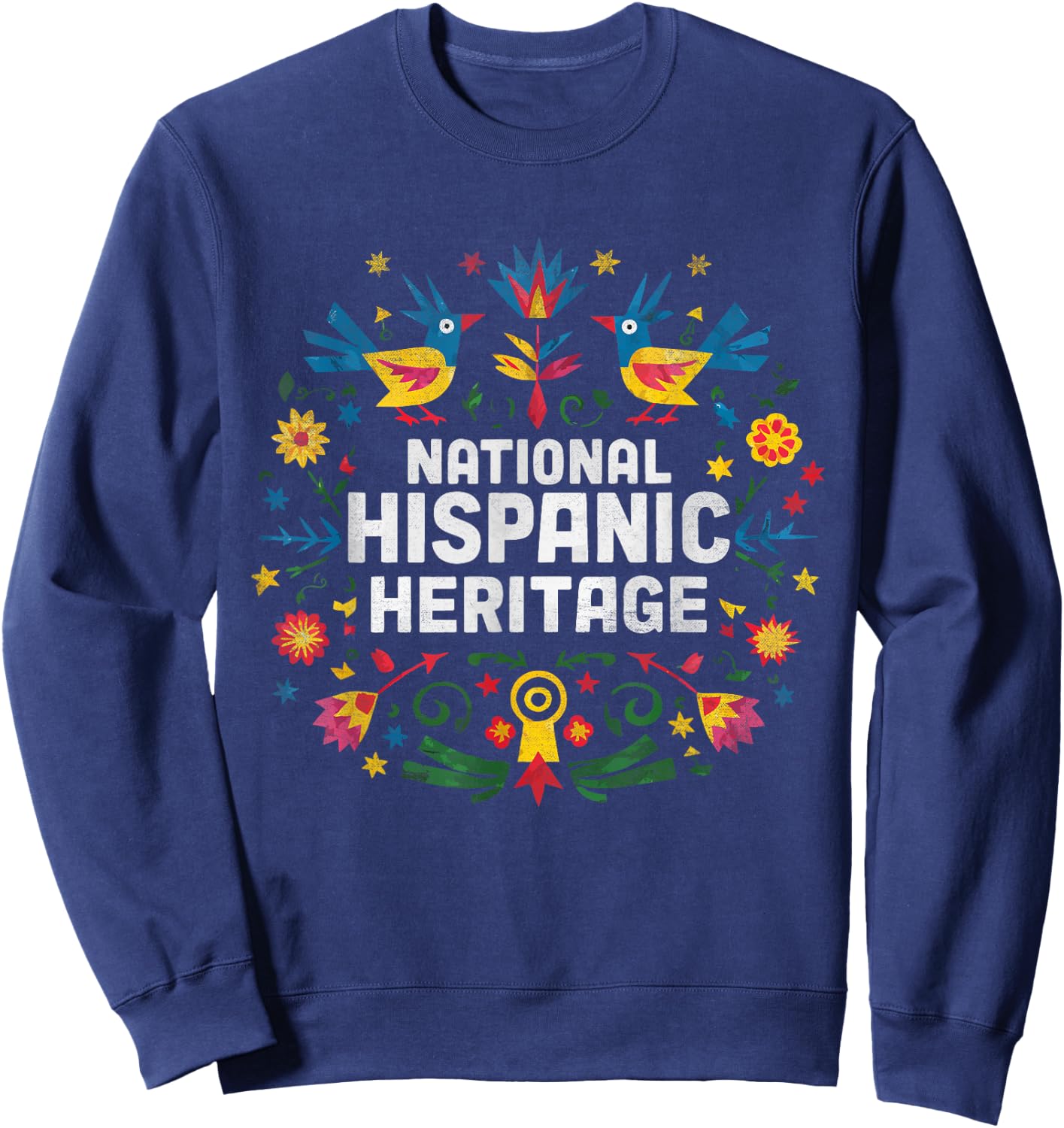 Hispanic Heritage Month National Latino Countries Flags Sweatshirt - Sweatshirt | Navy