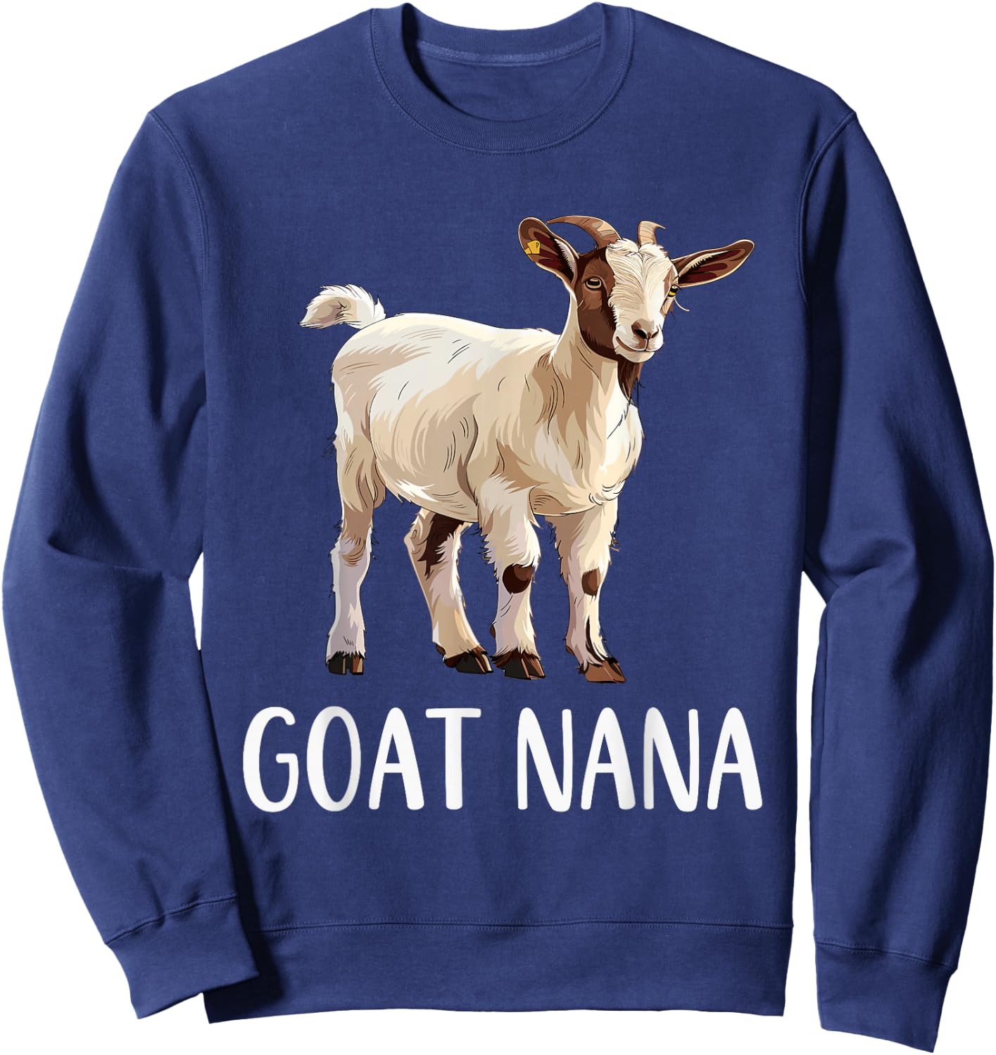 Goat Nana Funny Animals Lover Grandma Gift Mothers Day Sweatshirt - Sweatshirt | Navy