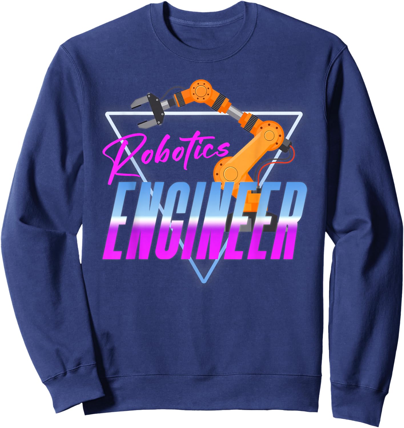 Robot Robotics Engineer Retro Vintage 80s 90s Robotics Sweatshirt - Sweatshirt | Navy
