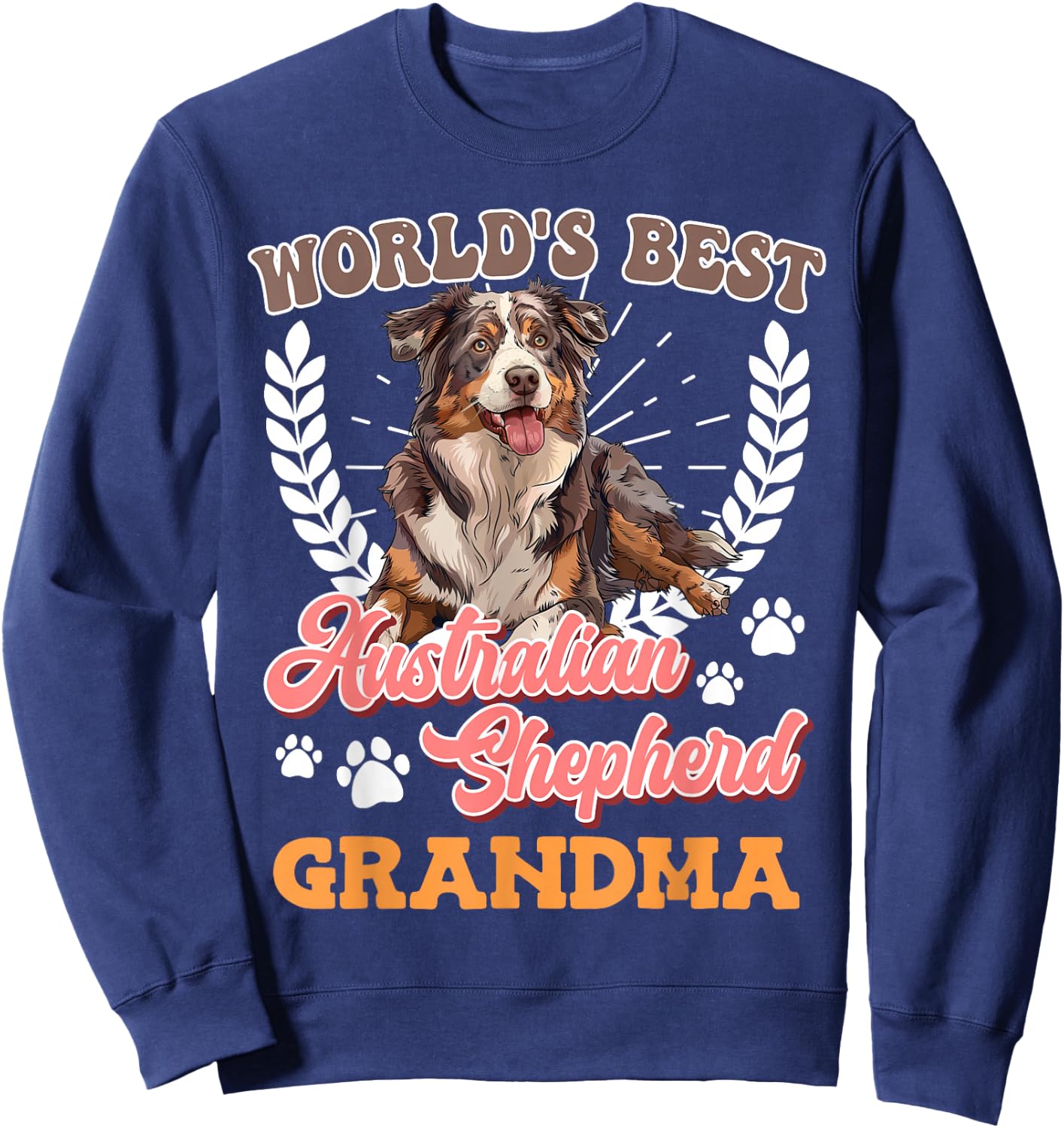 Dog Grandma World's Best Australian Shepherd Grandma Aussie Sweatshirt - Sweatshirt | Navy