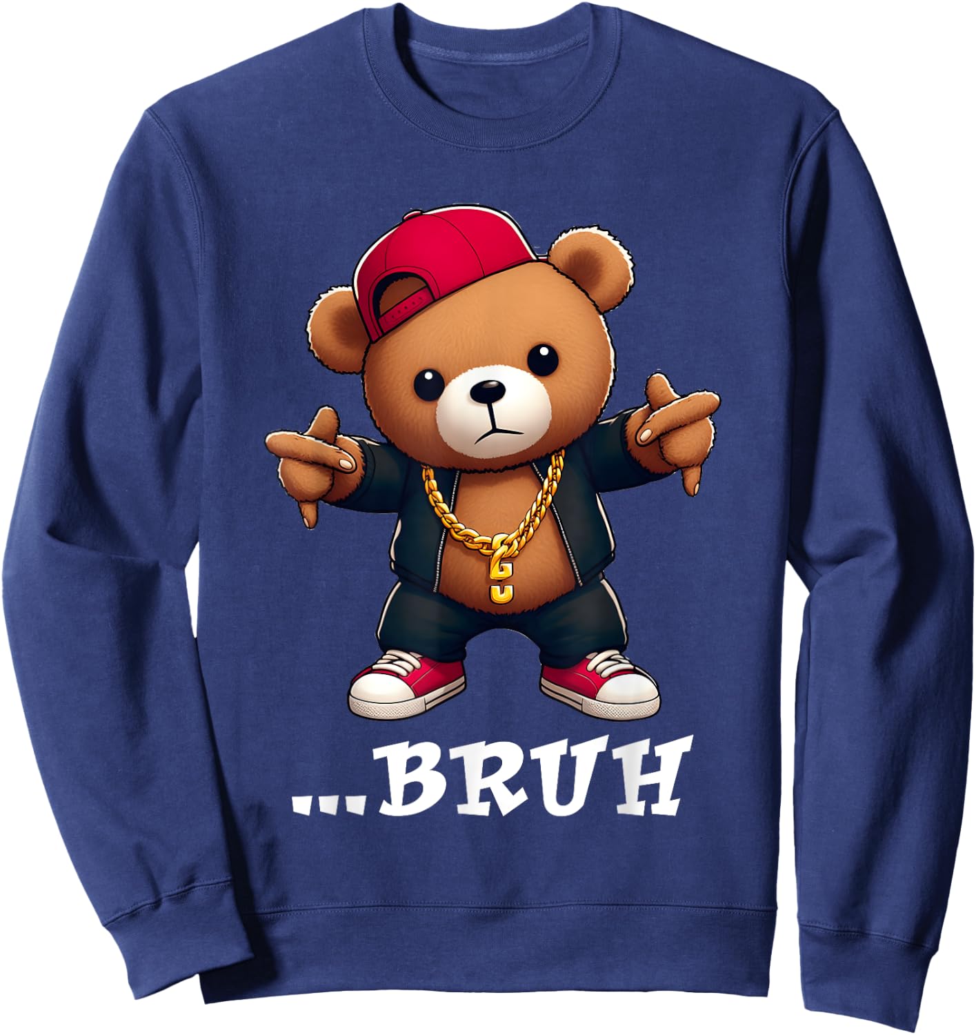 Bruh Meme Hip Hop Teddy Bear Life Street Style Teenager Sweatshirt - Sweatshirt | Navy