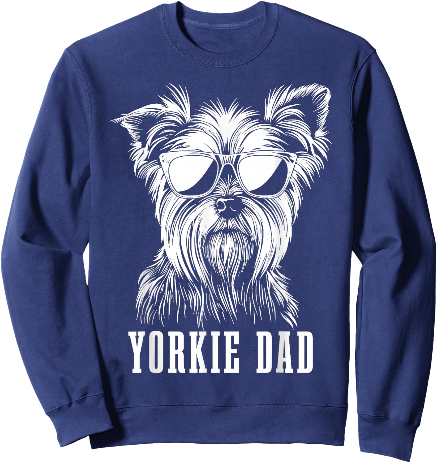 Yorkie Dad Lustiger Hund Yorkshire Terrier Sweatshirt - Sweatshirt | Navy