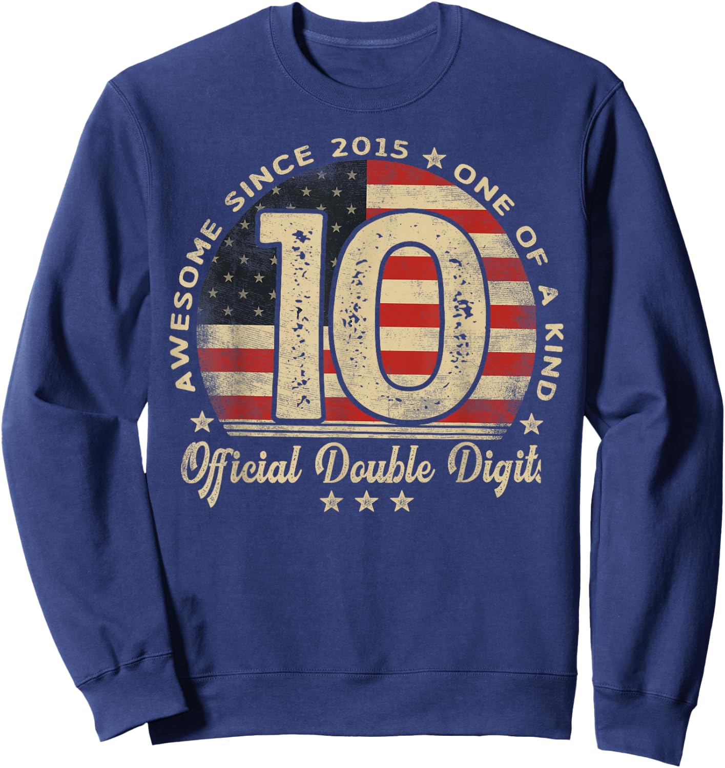 Awesome Since 2015 Official Double Digits 10th Birthday Sweatshirt - Sweatshirt | Navy