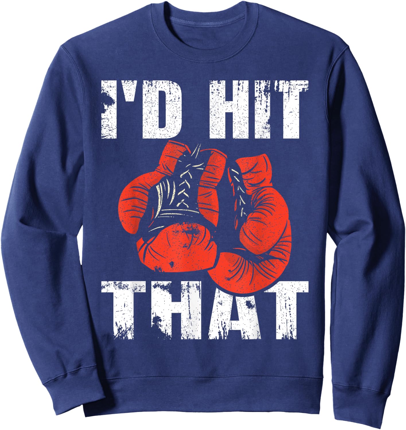 Id Hit That Boxing Sweatshirt - Sweatshirt | Navy