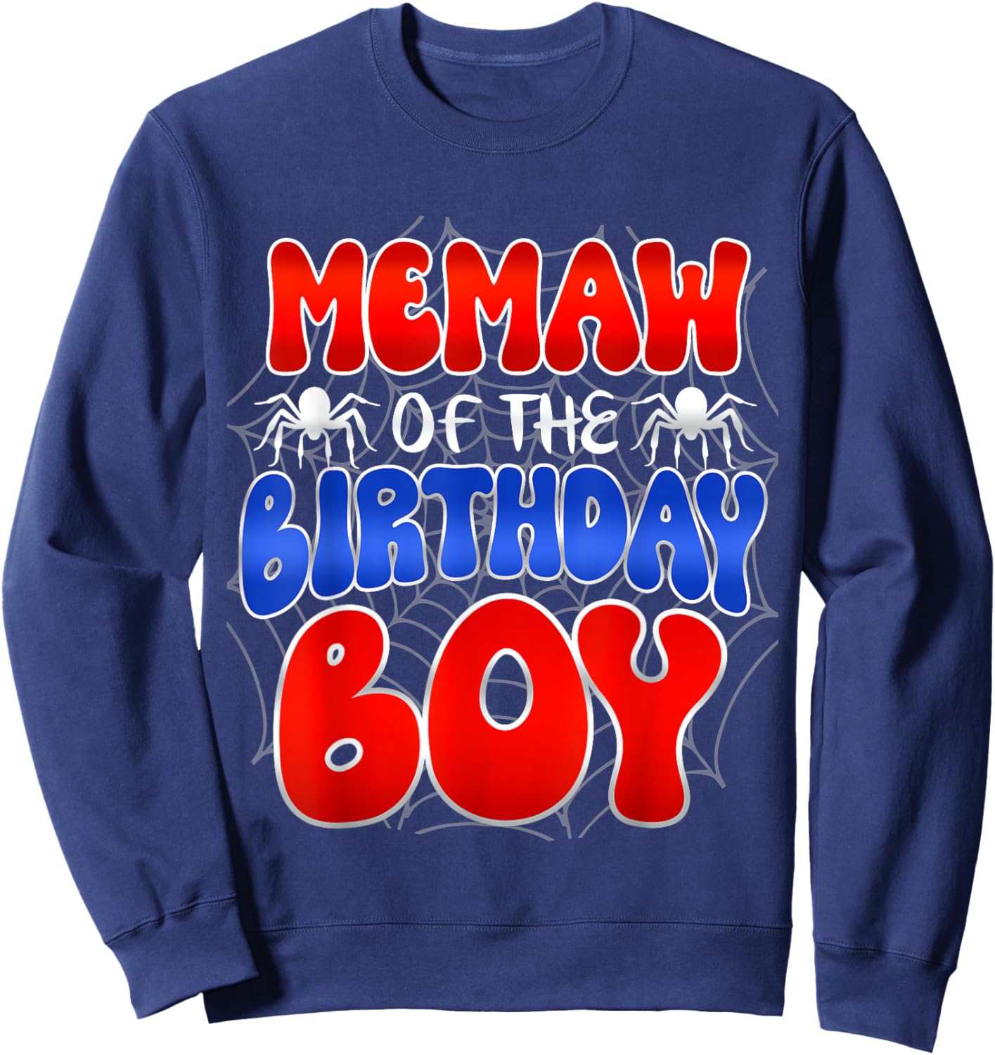 Memaw of the Birthday Boy Costume Spider Web Birthday Party Sweatshirt - Sweatshirt | Navy