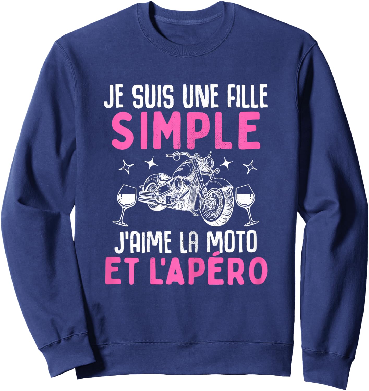 Simple Girl I Love the Motorcycle Aperitif Motorcycle Woman Biker , Black, Female X-Small Sweatshirt - Sweatshirt | Navy