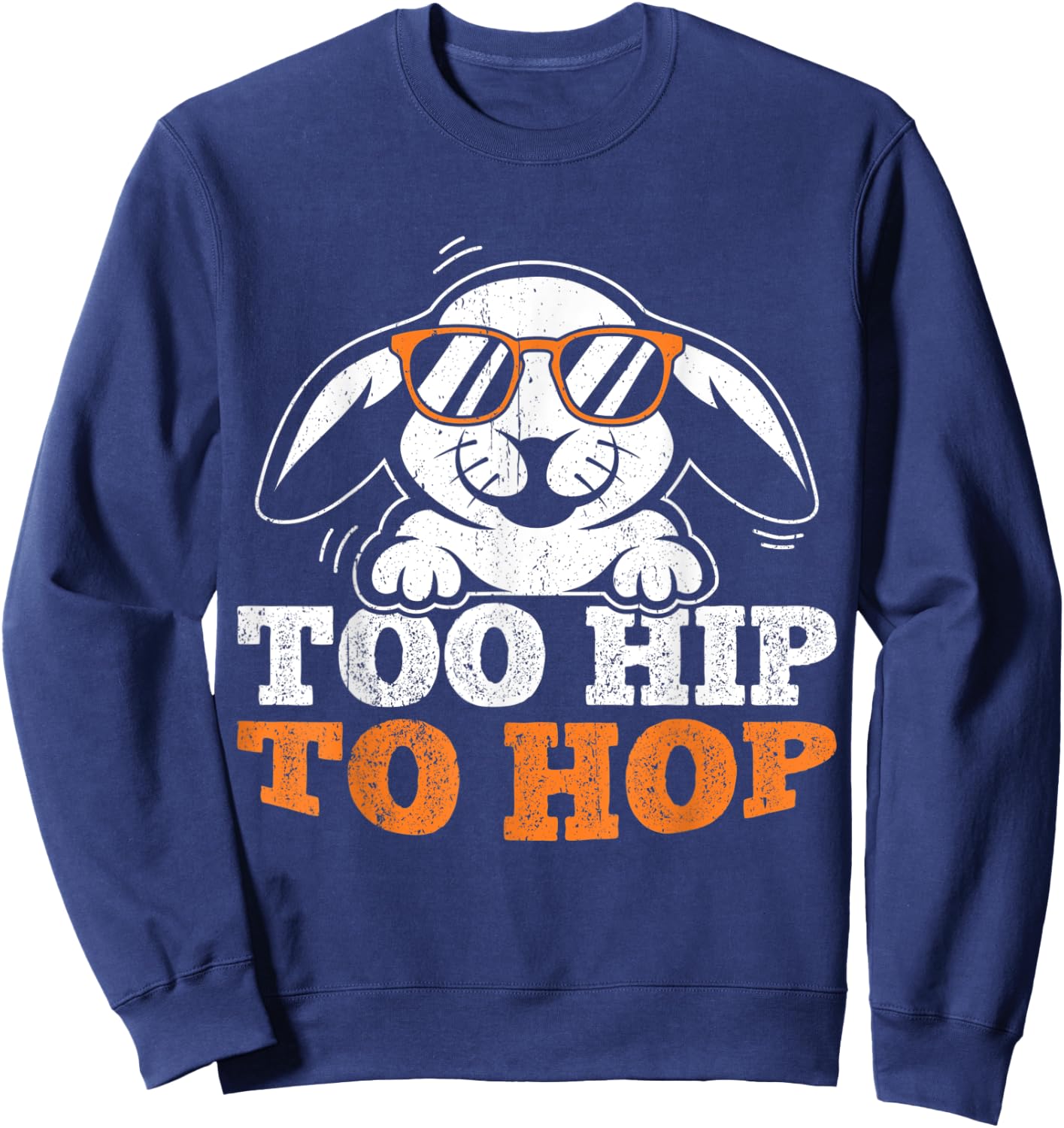 Oster Osterhase Spruch Hasen Kostüm Ostern Ostereier Sweatshirt - Sweatshirt | Navy