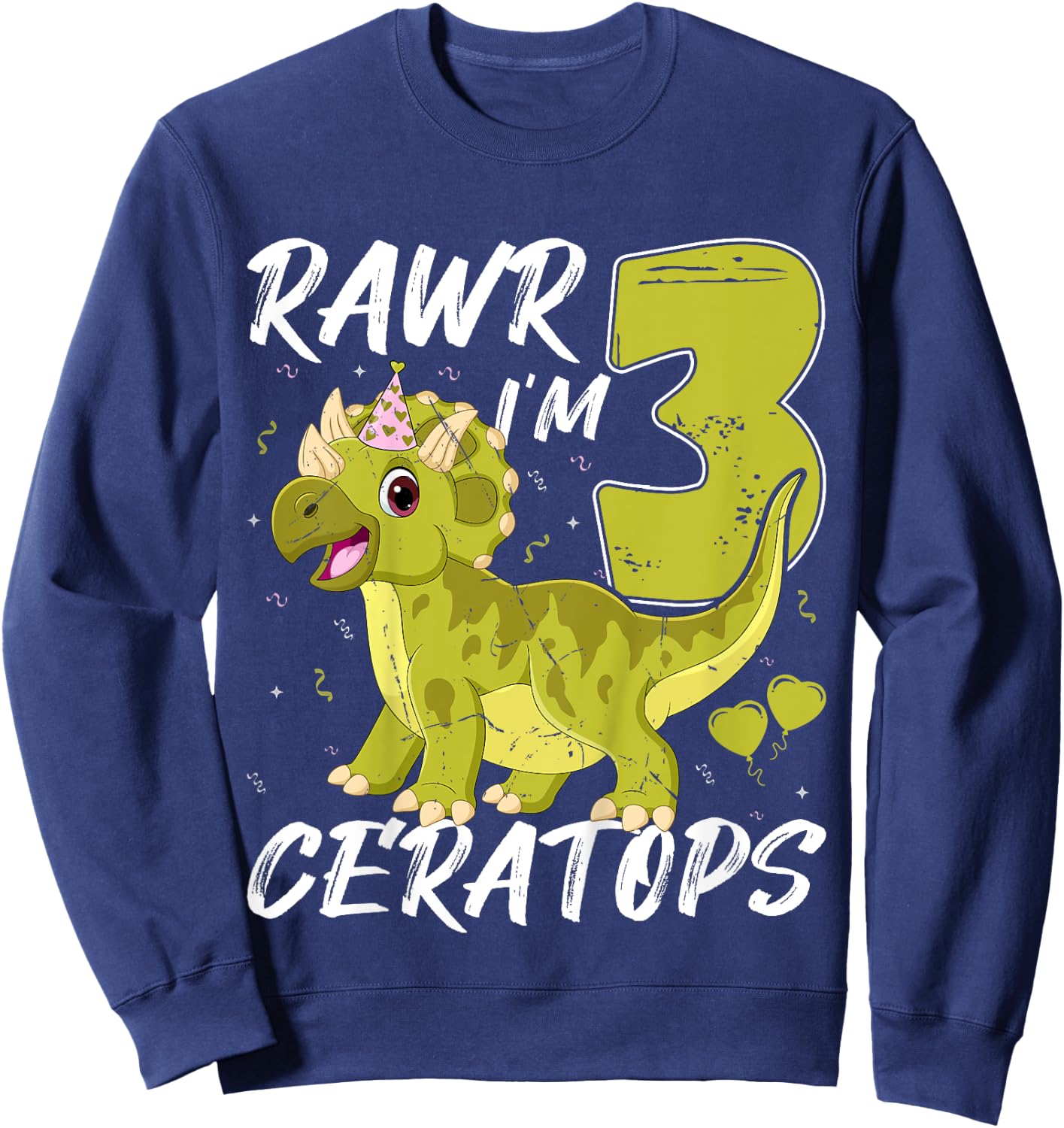 Rawr I Am Three Ceratops Dinosaur 3rd Birthday Party Kids Sweatshirt - Sweatshirt | Navy