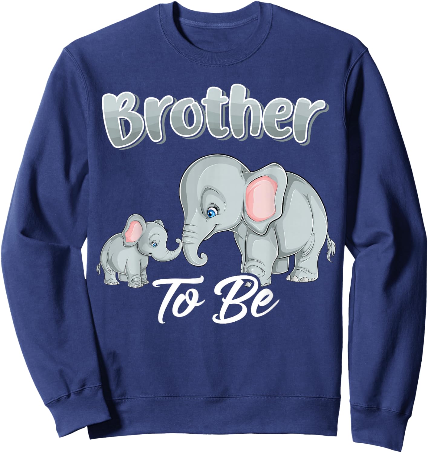 Soon Brother To Be Elephants For Baby Shower Gender Reveal Sweatshirt - Sweatshirt | Navy