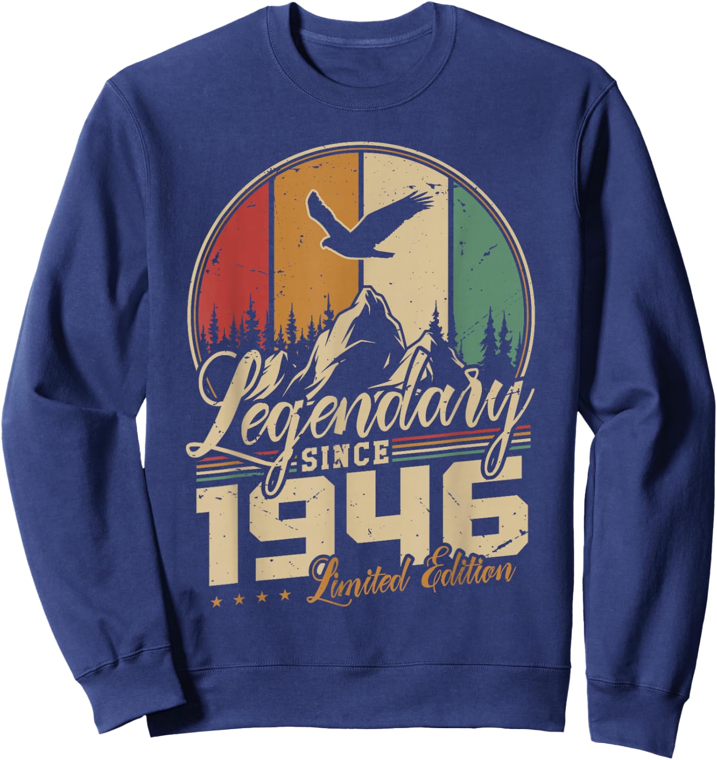 Légendaire Depuis 1946 Anniversaire 80 Ans Hommes Femmes Sweatshirt - Sweatshirt | Navy