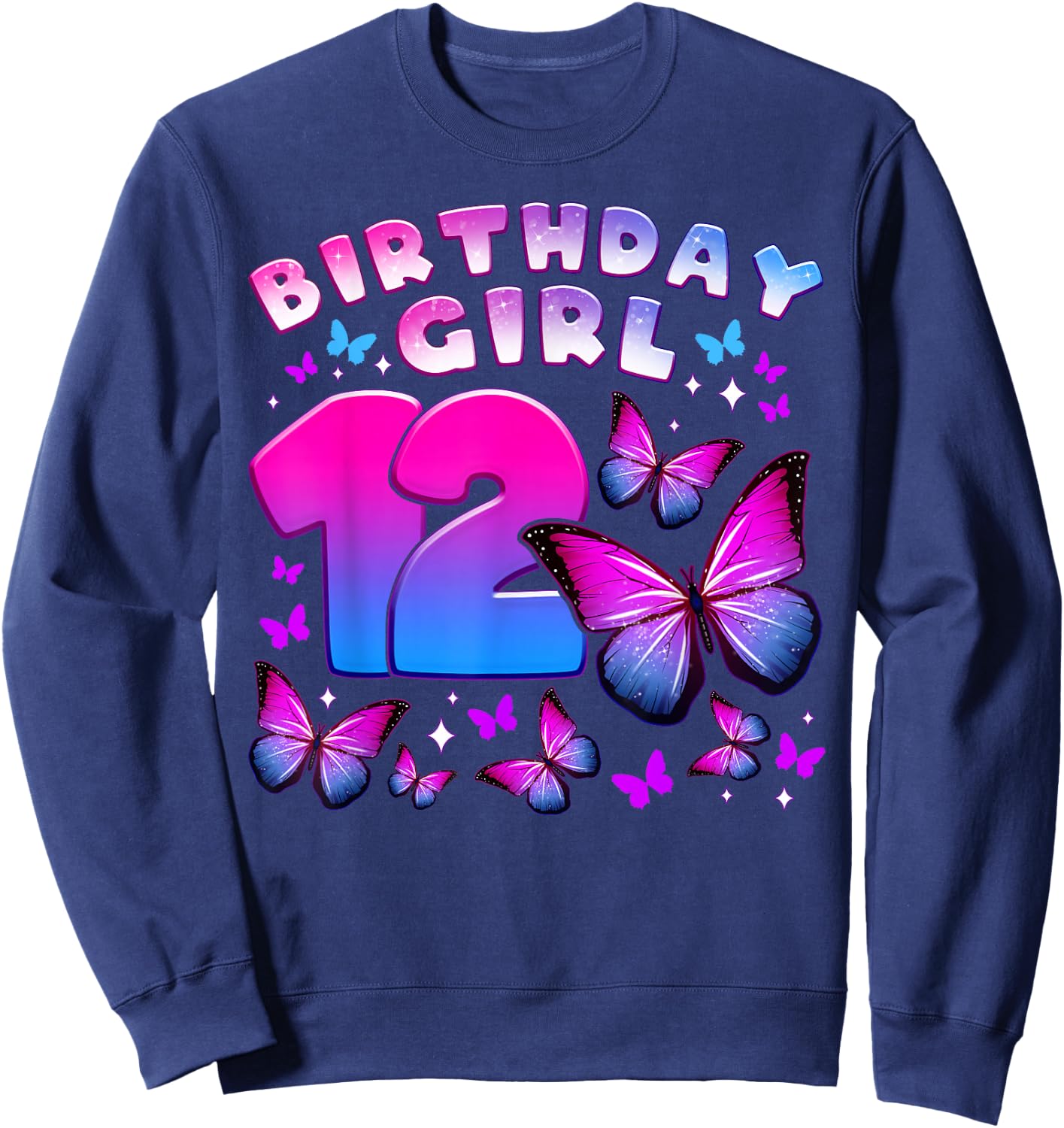 Birthday Girl 12 Years Old Butterfly Number 12 Sweatshirt - Sweatshirt | Navy