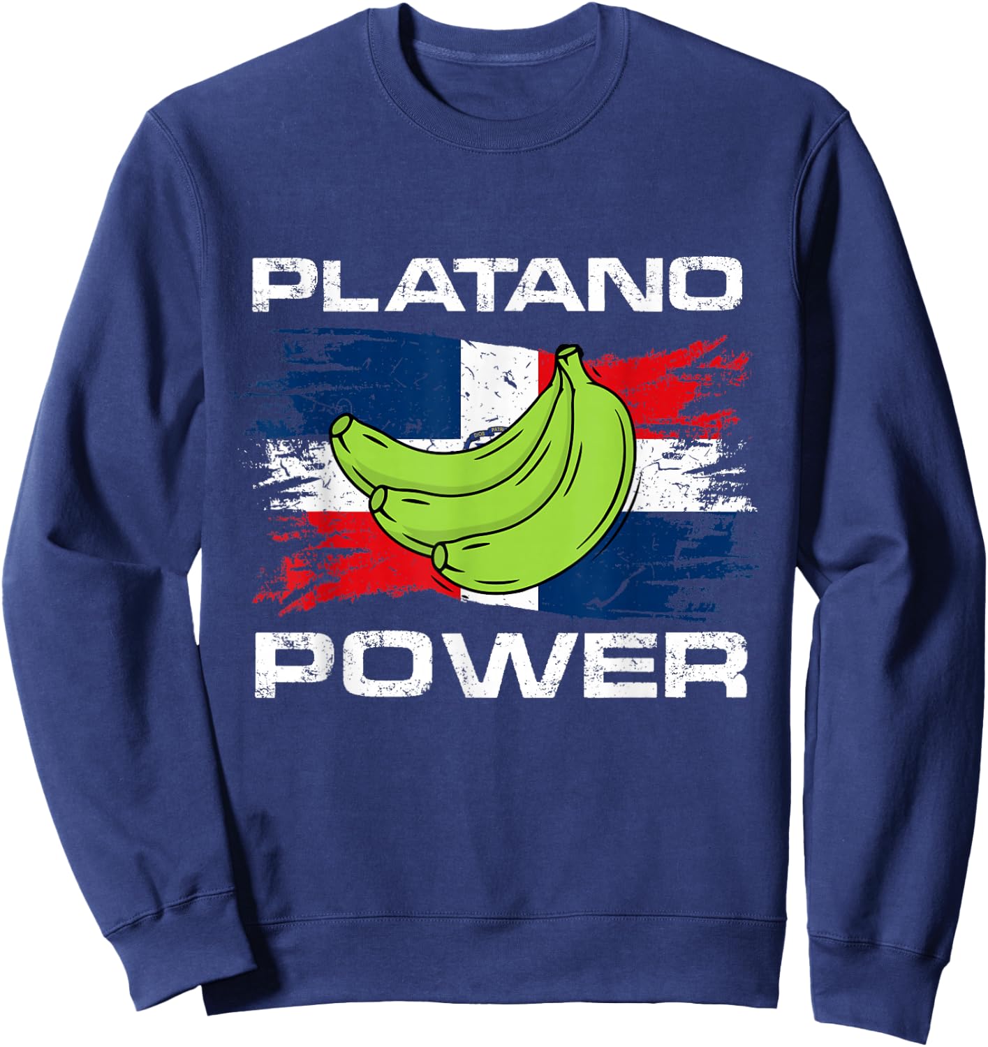 platano power dominican republic flag Design Sweatshirt - Sweatshirt | Navy