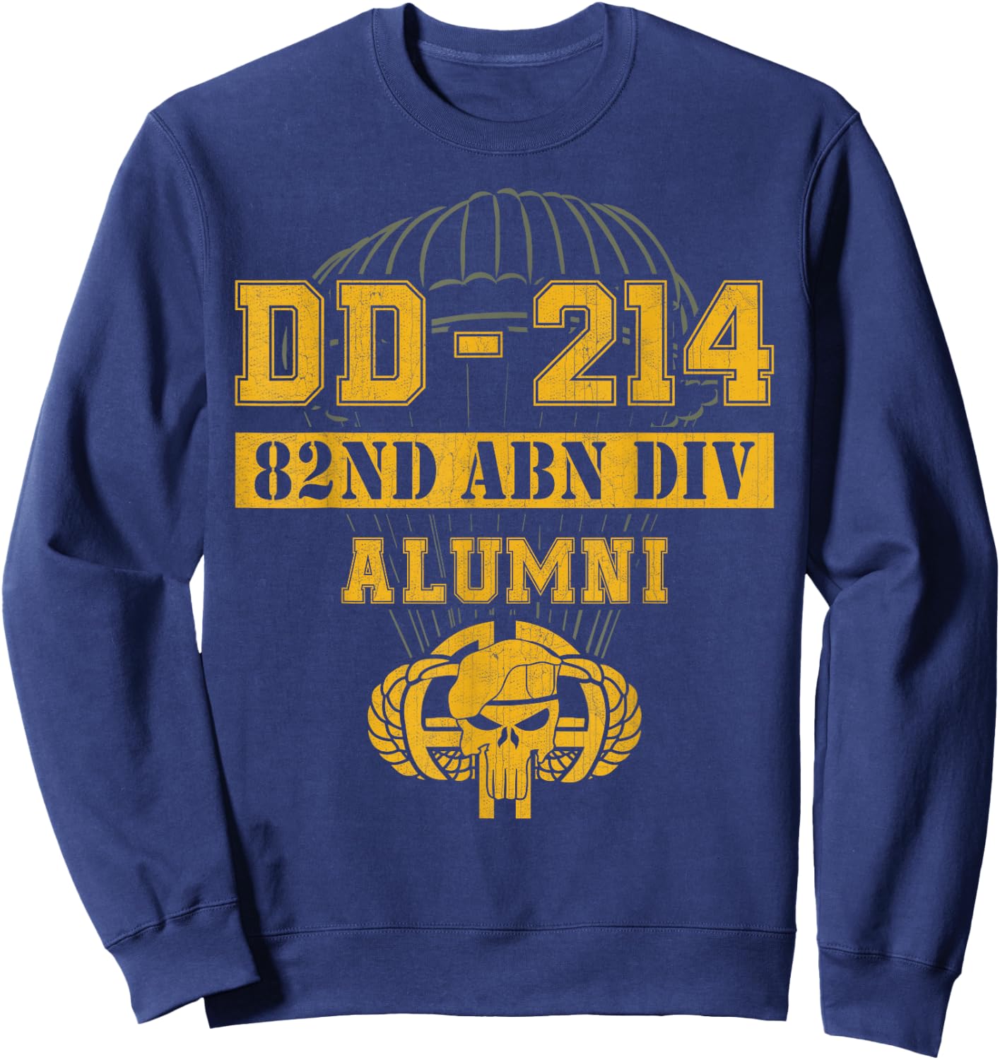 DD214 Alumni 82nd Airborne Veteran Retirement Shirts Sweatshirt - Sweatshirt | Navy