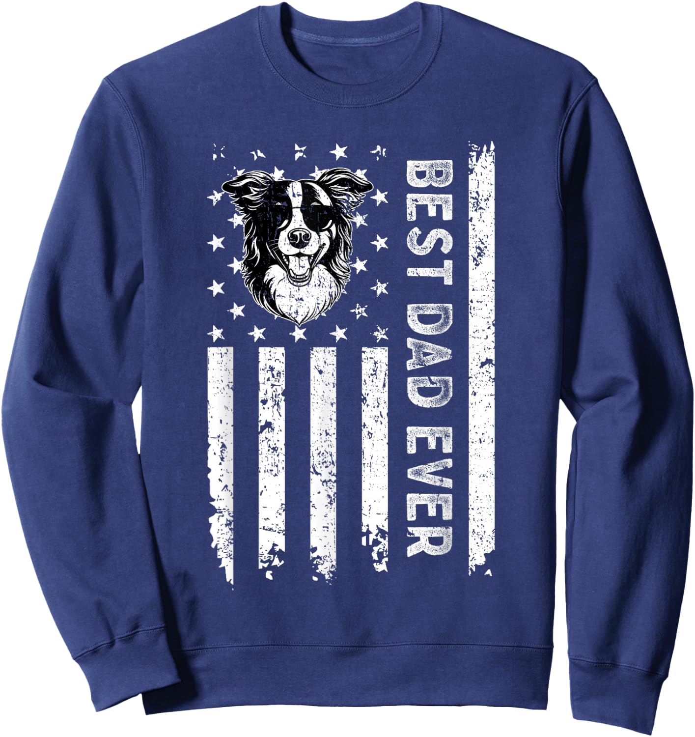 Best Border Collie Dog Dad Ever Fathers Day USA Flag Sweatshirt - Sweatshirt | Navy