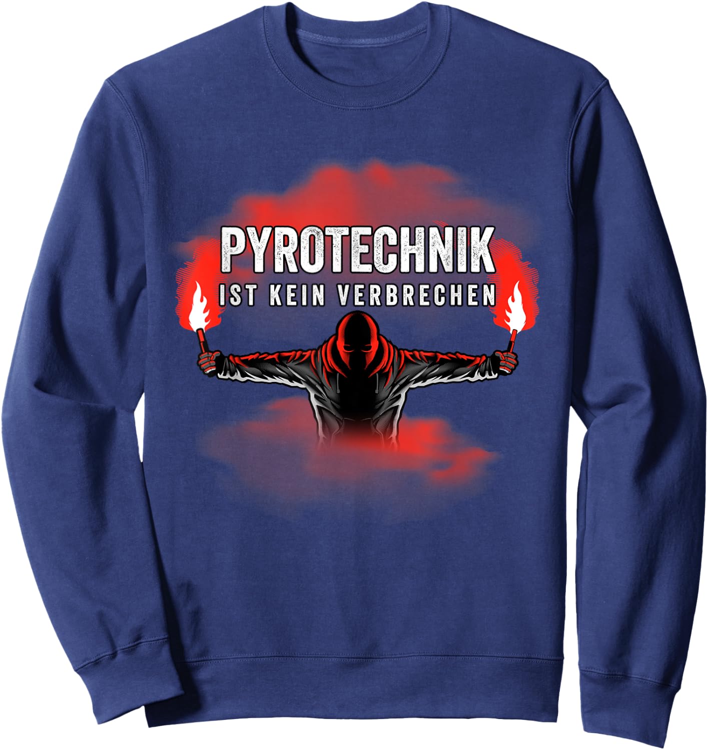Pyrotechnique ist kein VerbrechCHEN – Pyro – Bengalo – Red Sweatshirt - Sweatshirt | Navy