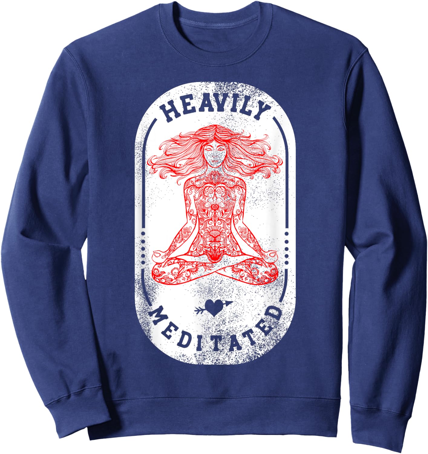 Heavily Meditated Spiritual Yoga Sweatshirt - Sweatshirt | Navy