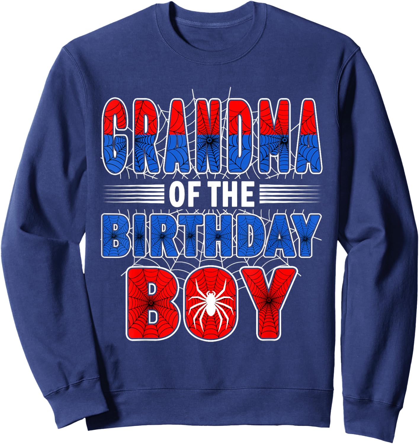Grandma of The Birthday Boy Spider Web Birthday Party Sweatshirt - Sweatshirt | Navy