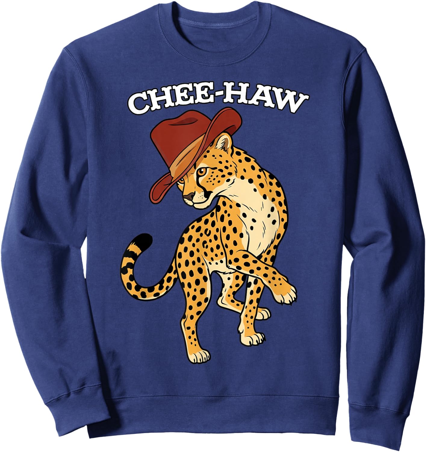 Chee-Haw Cheetah Cowboy Hat Country Lover Sweatshirt - Sweatshirt | Navy