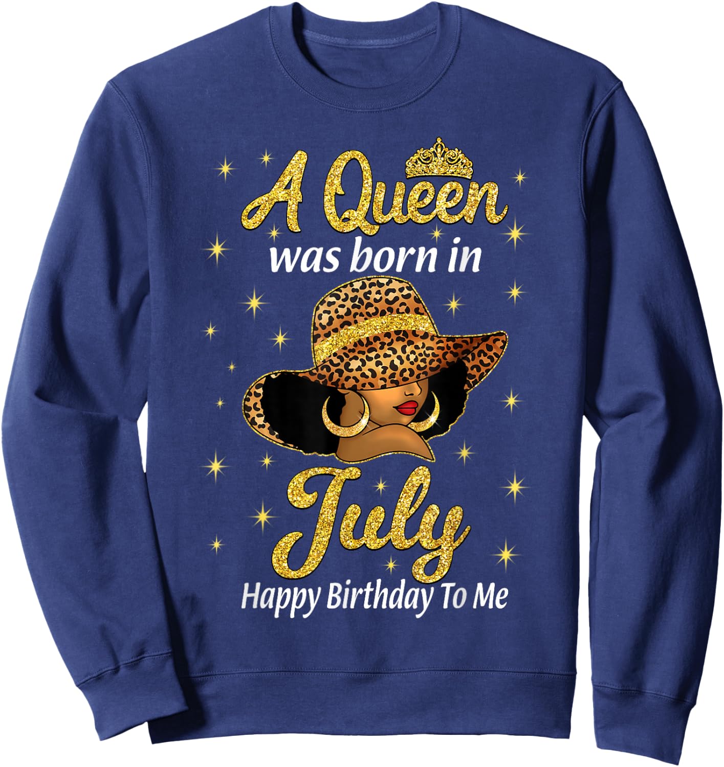 A Queen Was Born In July Leopard Hat Black Women Sweatshirt - Sweatshirt | Navy