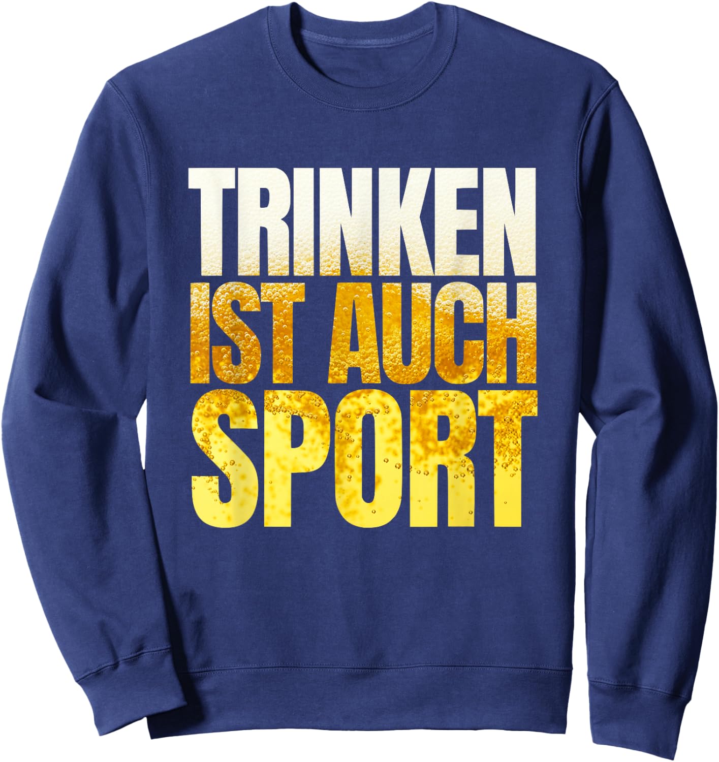 Trinken ist auch Sport Après Ski Fun Malle Party Lorenz , black Sweatshirt - Sweatshirt | Navy