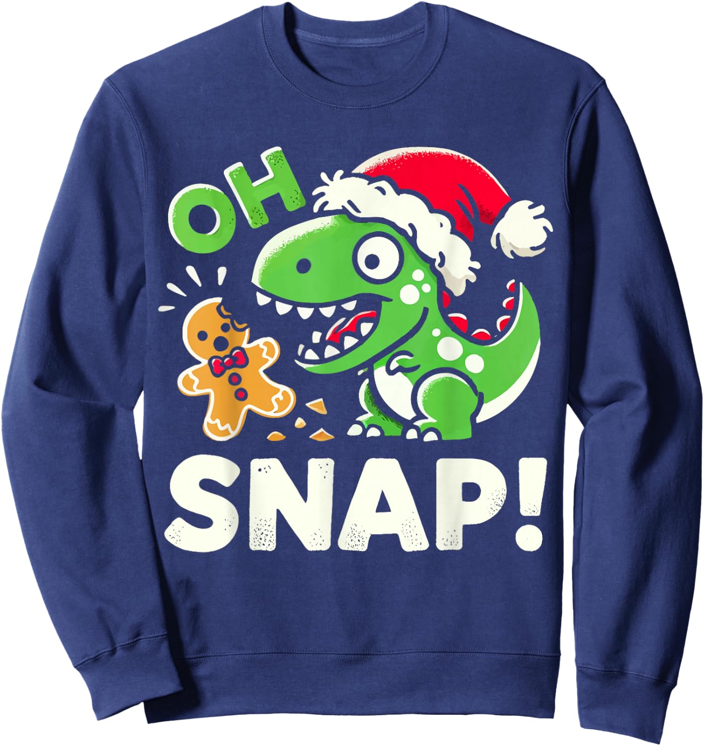Oh Snap Christmas Gingerbread Man Cookie Baking Dinosaur Sweatshirt - Sweatshirt | Navy