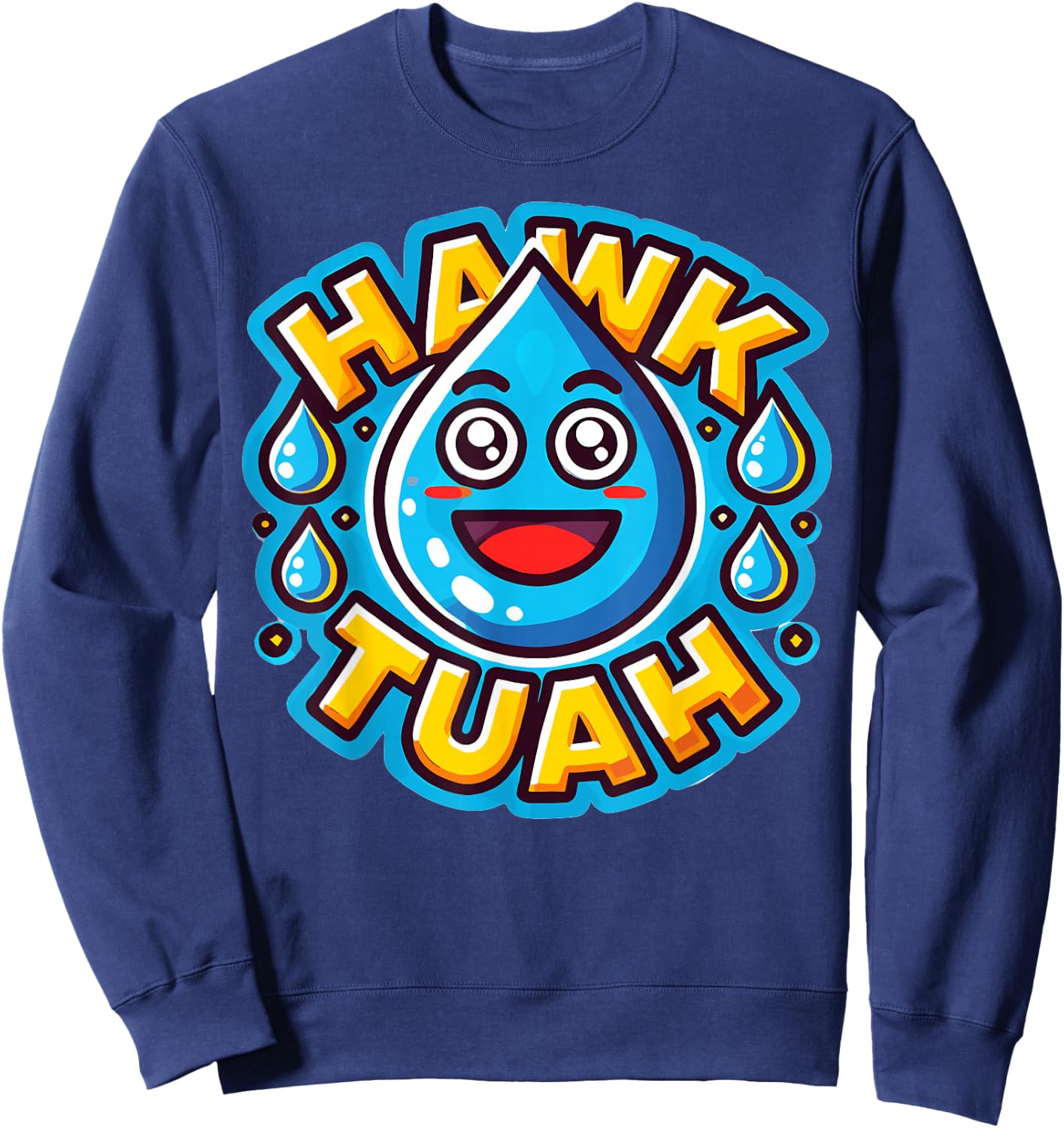 Hawk Tuah Meme Joke Women Huck Tua Sweatshirt - Sweatshirt | Navy
