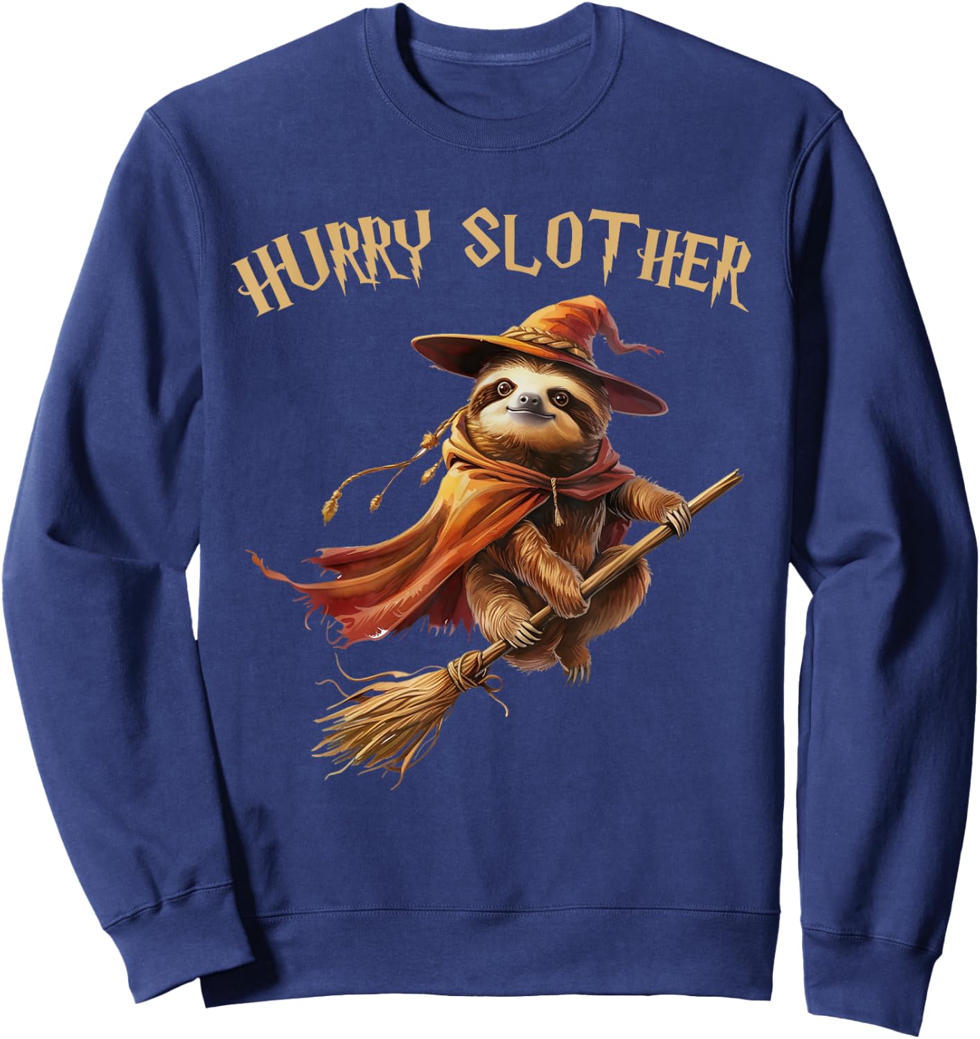 Hurry Slother Parody Sloth Witch Sorcerer and Wizard Sweatshirt - Sweatshirt | Navy