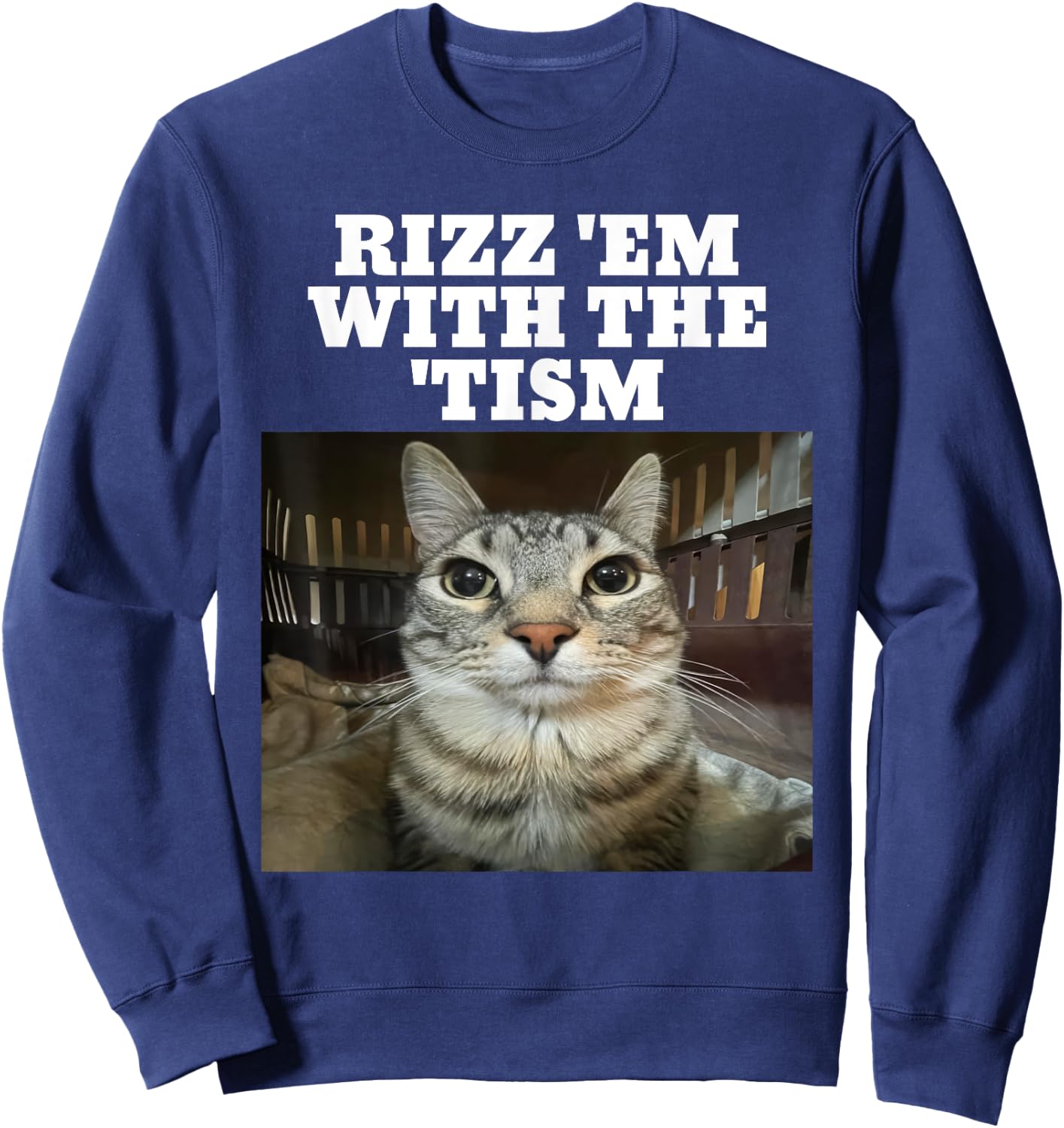 Rizz Em With The Tism Meme Autistic Cat Rizz Women Kids Sweatshirt - Sweatshirt | Navy