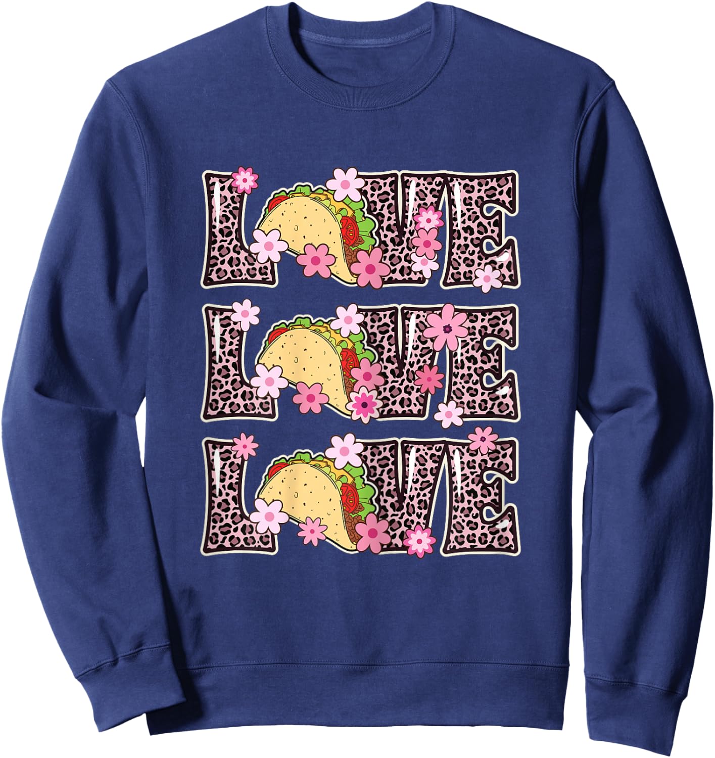 Love Tacos Women Taco Tuesday Outfit Kids Cute Taco Lover Sweatshirt - Sweatshirt | Navy