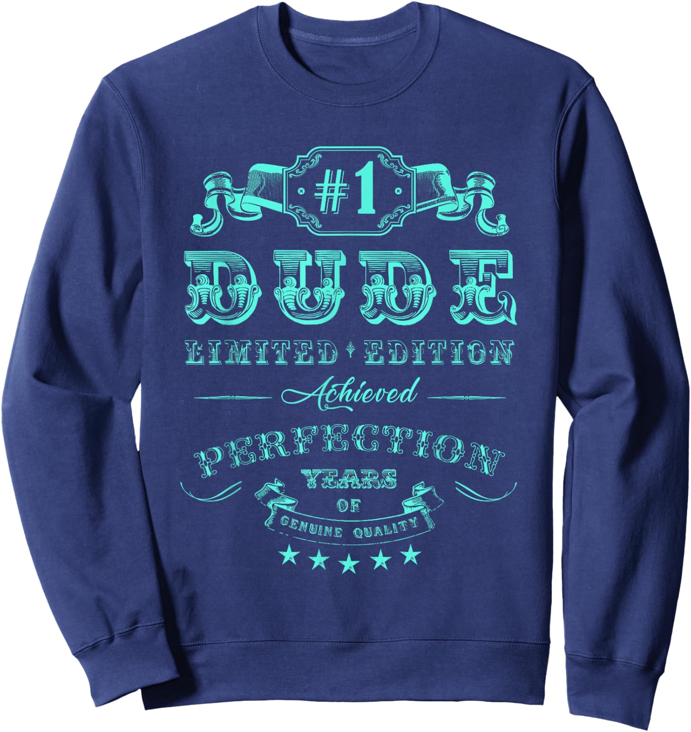 #1 Perfect Dude Shirt Limited Perfect Dude Merchandise Dude Sweatshirt - Sweatshirt | Navy