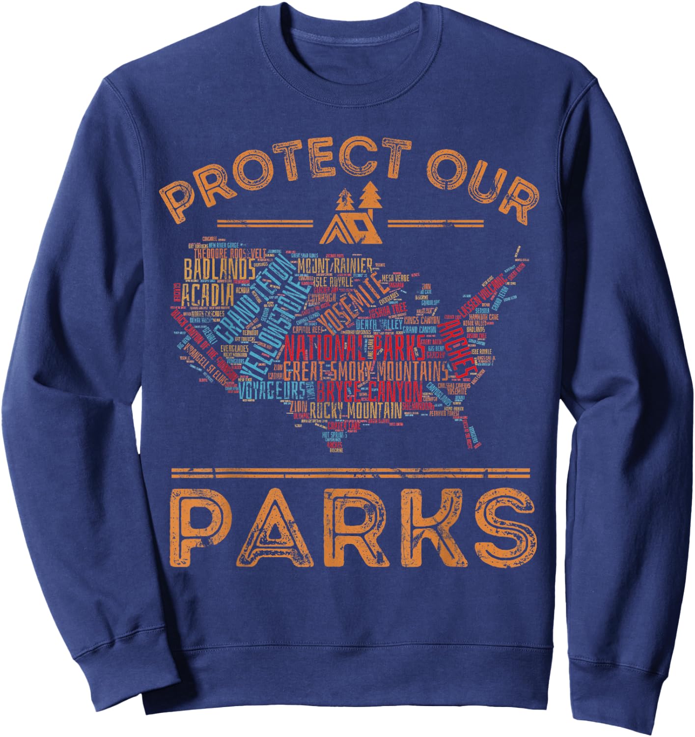 Protect Our Parks National Park Map Hiking USA Sweatshirt - Sweatshirt | Navy