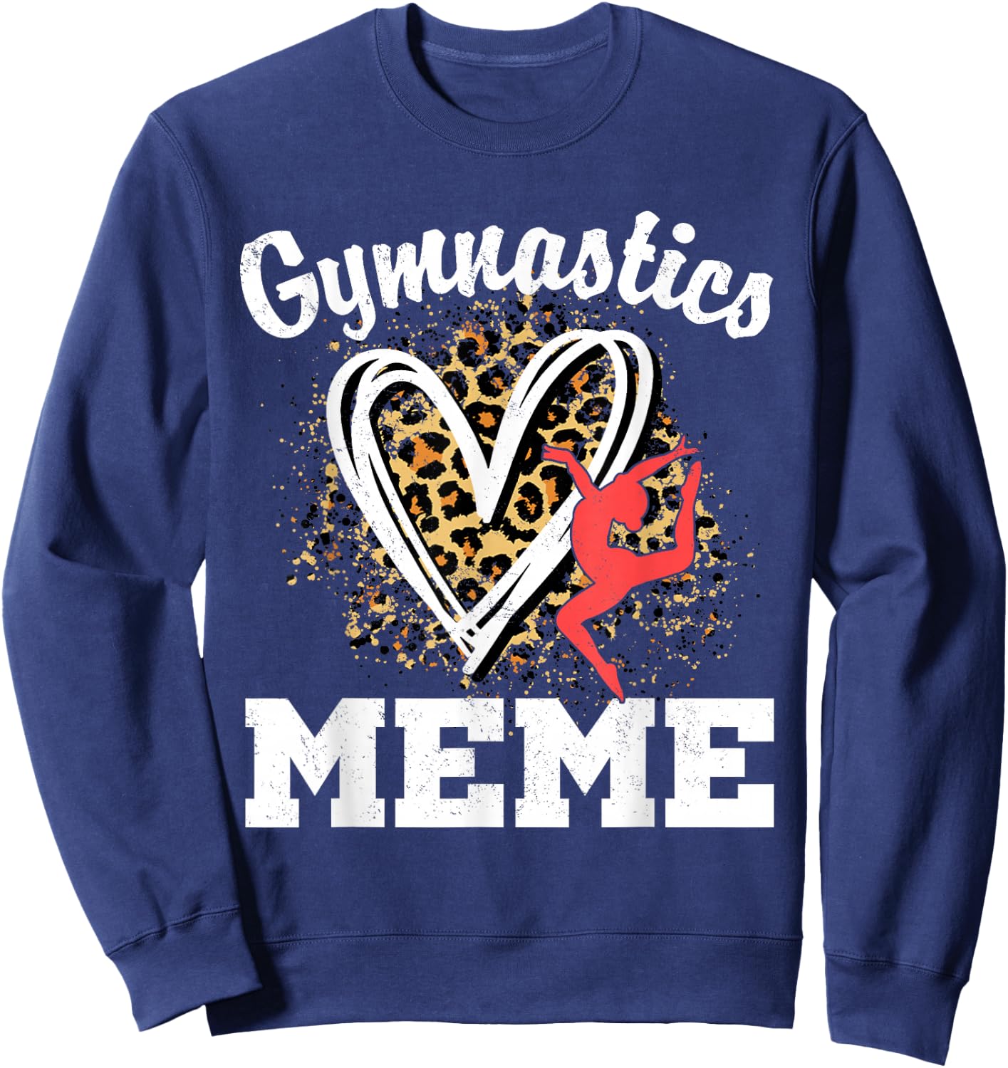 Gymnastics Meme Leopard Heart Gymnast Matching Family Sweatshirt - Sweatshirt | Navy
