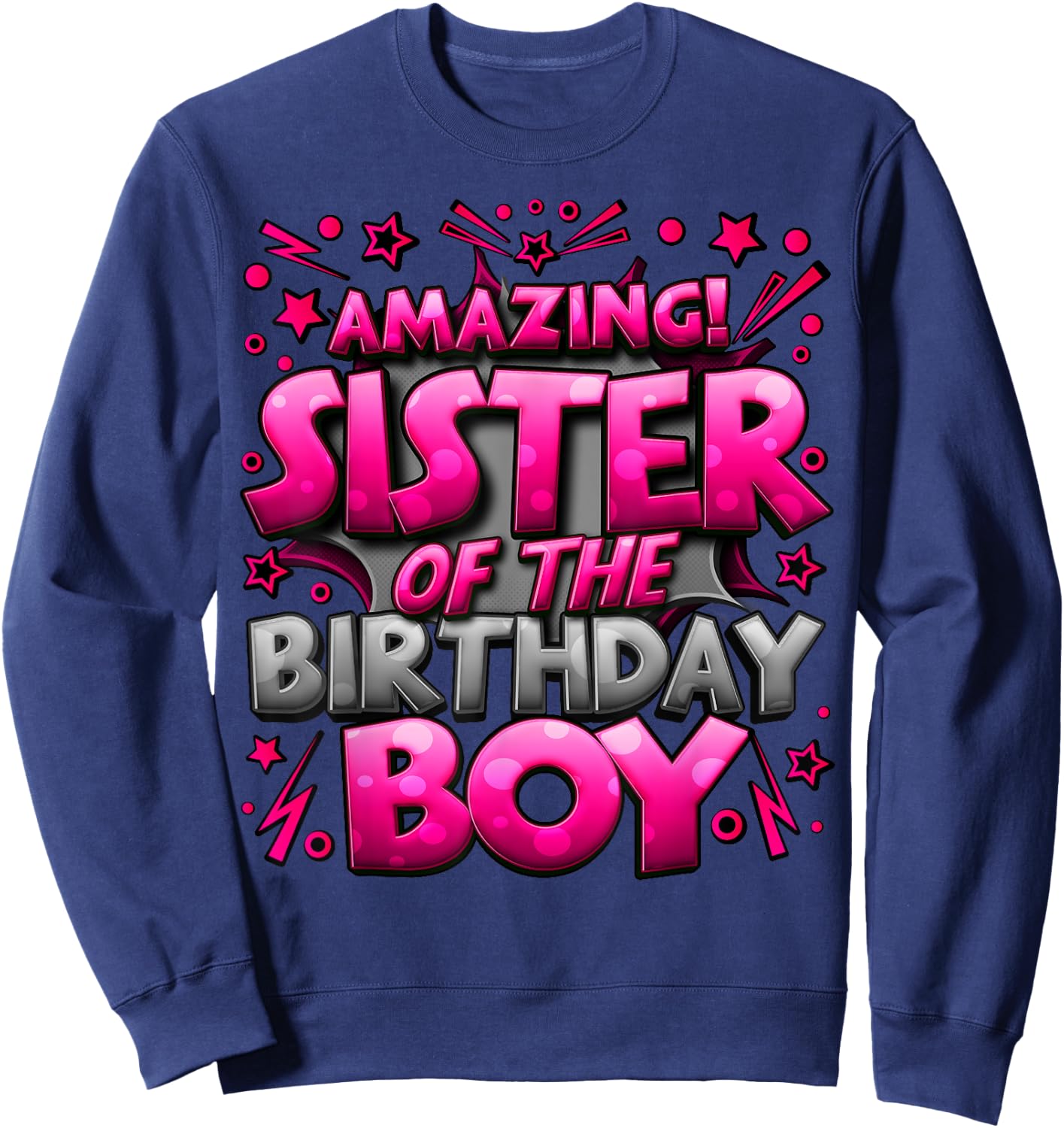 Sister of the Birthday Boy Matching Family Sister Party Sweatshirt - Sweatshirt | Navy