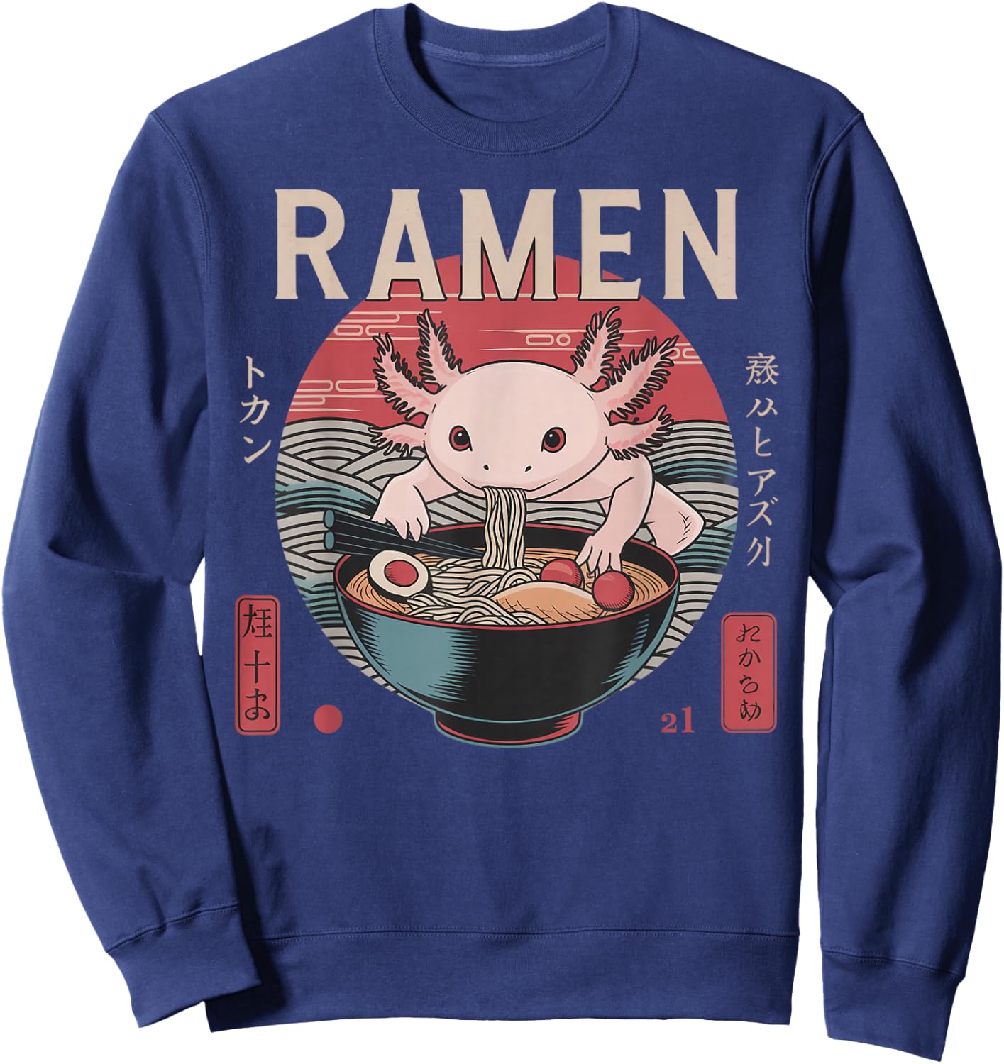 Anime Axolotl Manga Kawaii Otaku Neko Japanese Ramen Axolotl Sweatshirt - Sweatshirt | Navy
